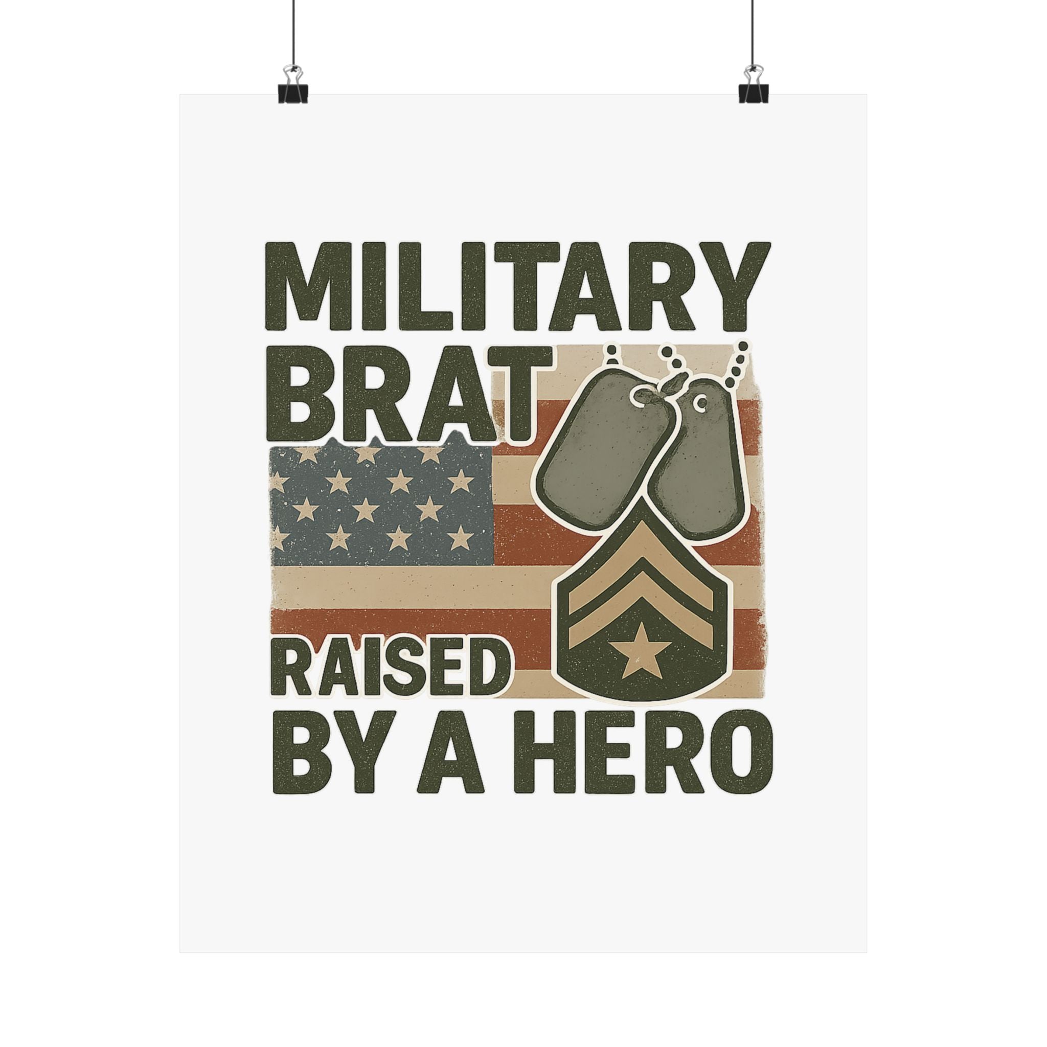 Military Brat Poster Raised by a Hero Gift, Military Child Wall Art, Army Navy Air Force Marine, Military Family Decor Print