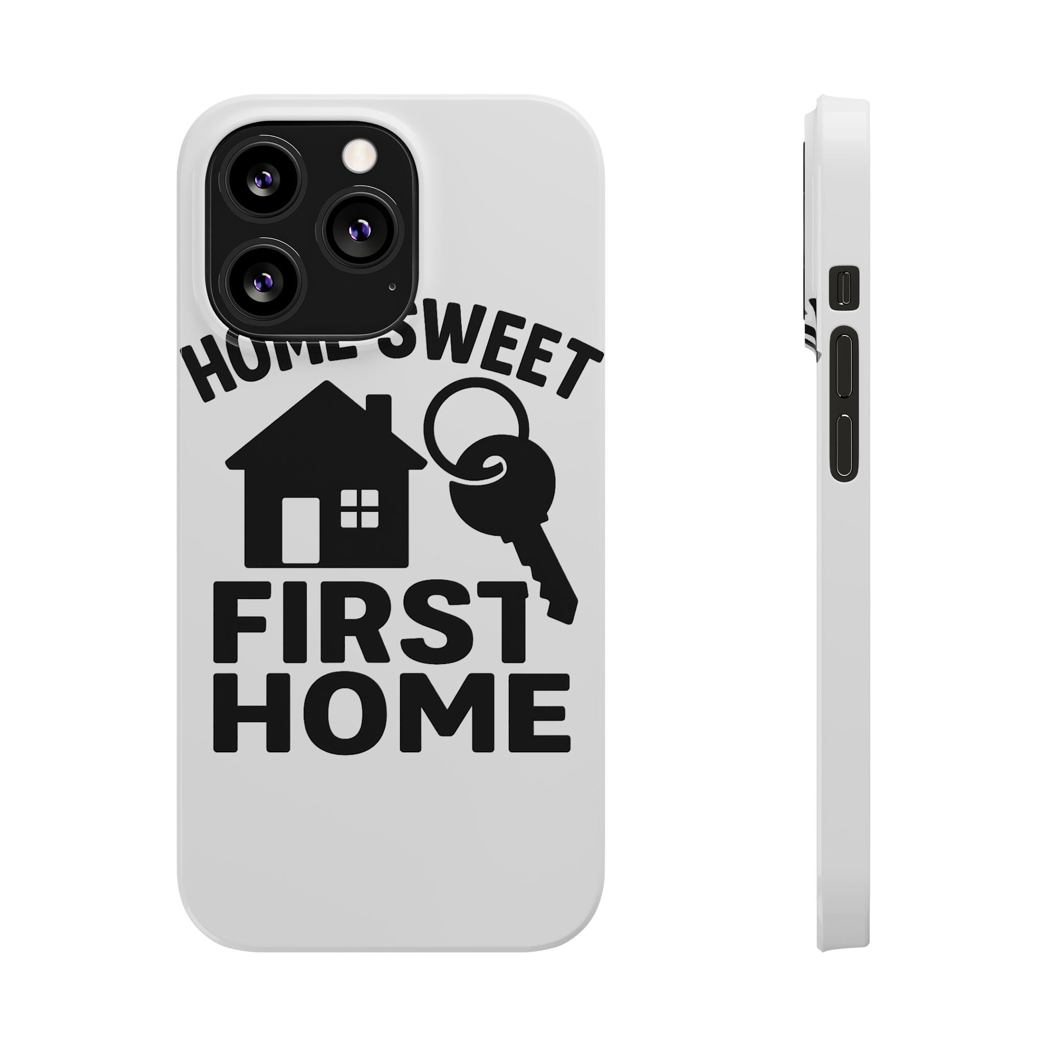 First Home Phone Case New Homeowner Gift Housewarming Present House Keys Milestone Typography Home Sweet First Home Decor