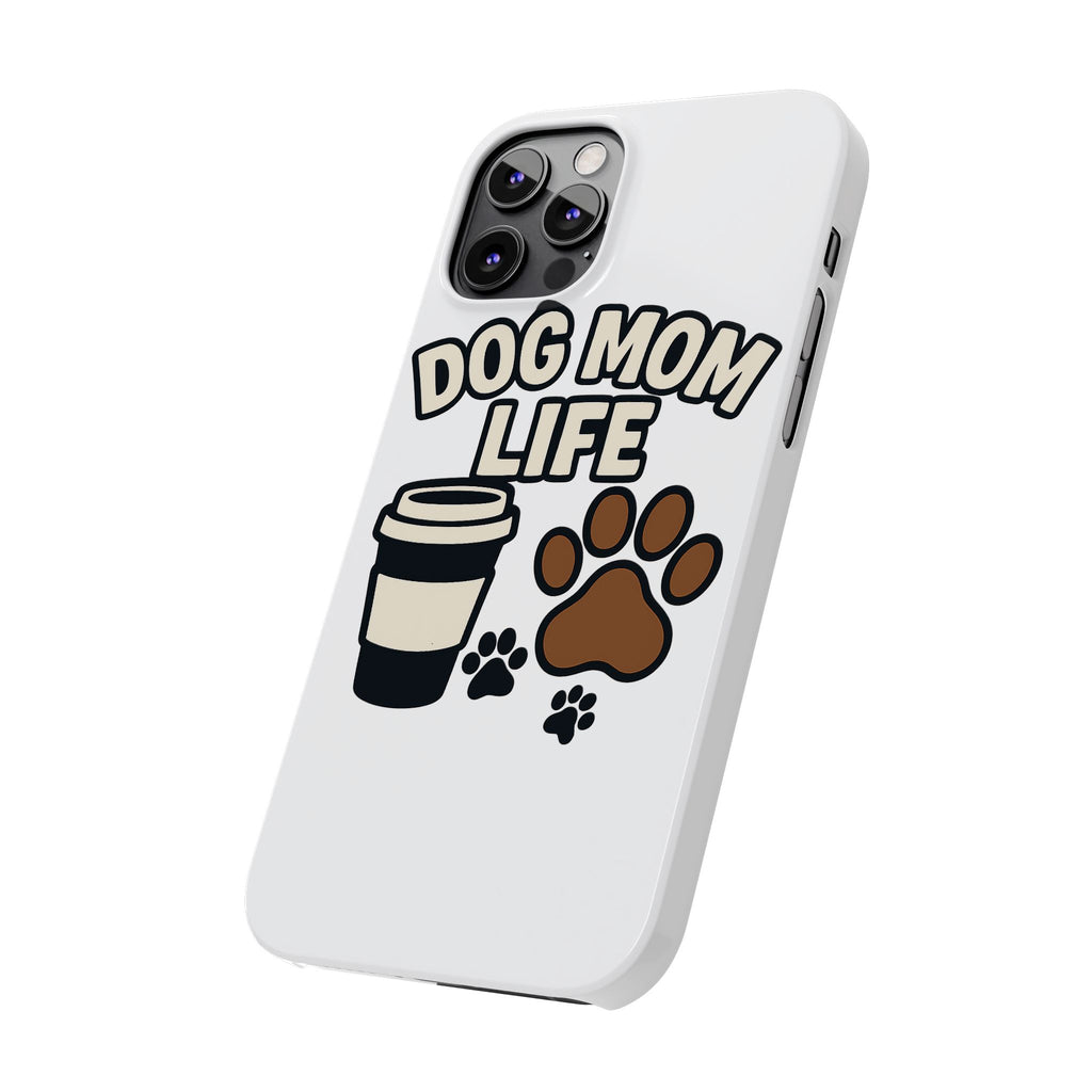 Dog Mom Life Phone Case, Coffee & Paws Illustrated Design, Gift for Dog Lover, Pet Parent Phone Case, Dog Owner Gift