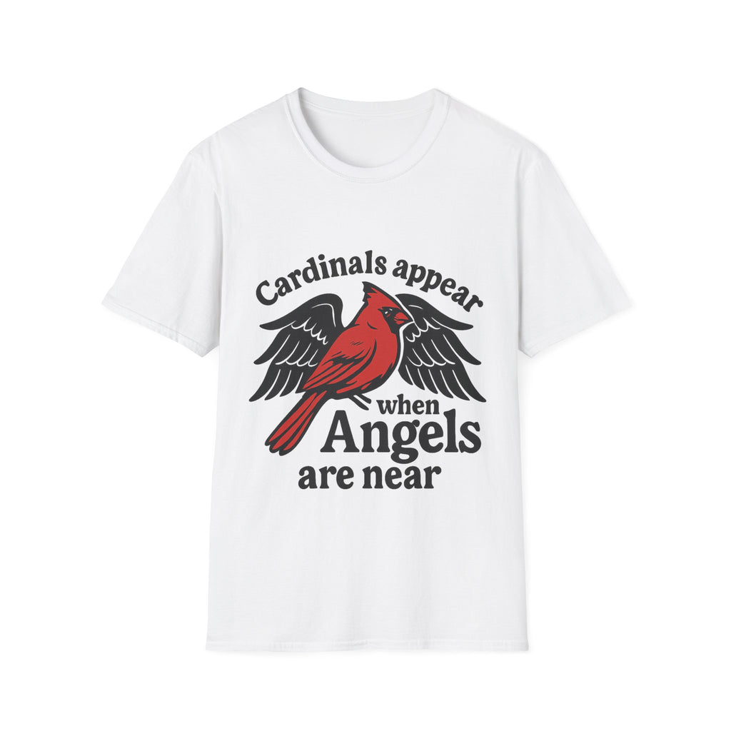Cardinals Appear When Angels Are Near Shirt Memorial Tshirt Loss of Loved One Remembrance Gift Sympathy Bereavement Grief Comfort