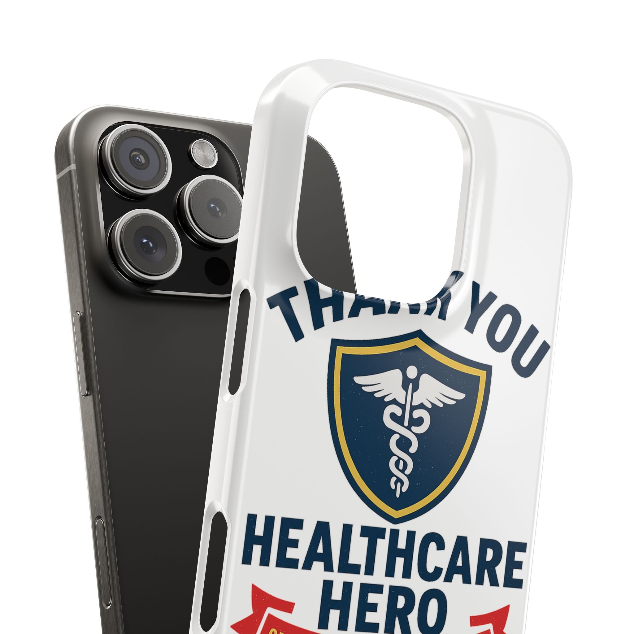 Thank You Healthcare Hero Phone Case, Nurse Appreciation Gift, Medical Worker Gift, Grateful for Heroes Like You, Nurses Week Gift