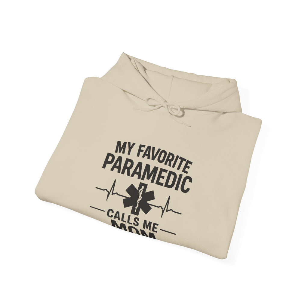 My Favorite Paramedic Calls Me Mom Hoodie, Proud EMS Mom Gift, Paramedic Mother Gift, Emergency Medical Services Sweatshirt