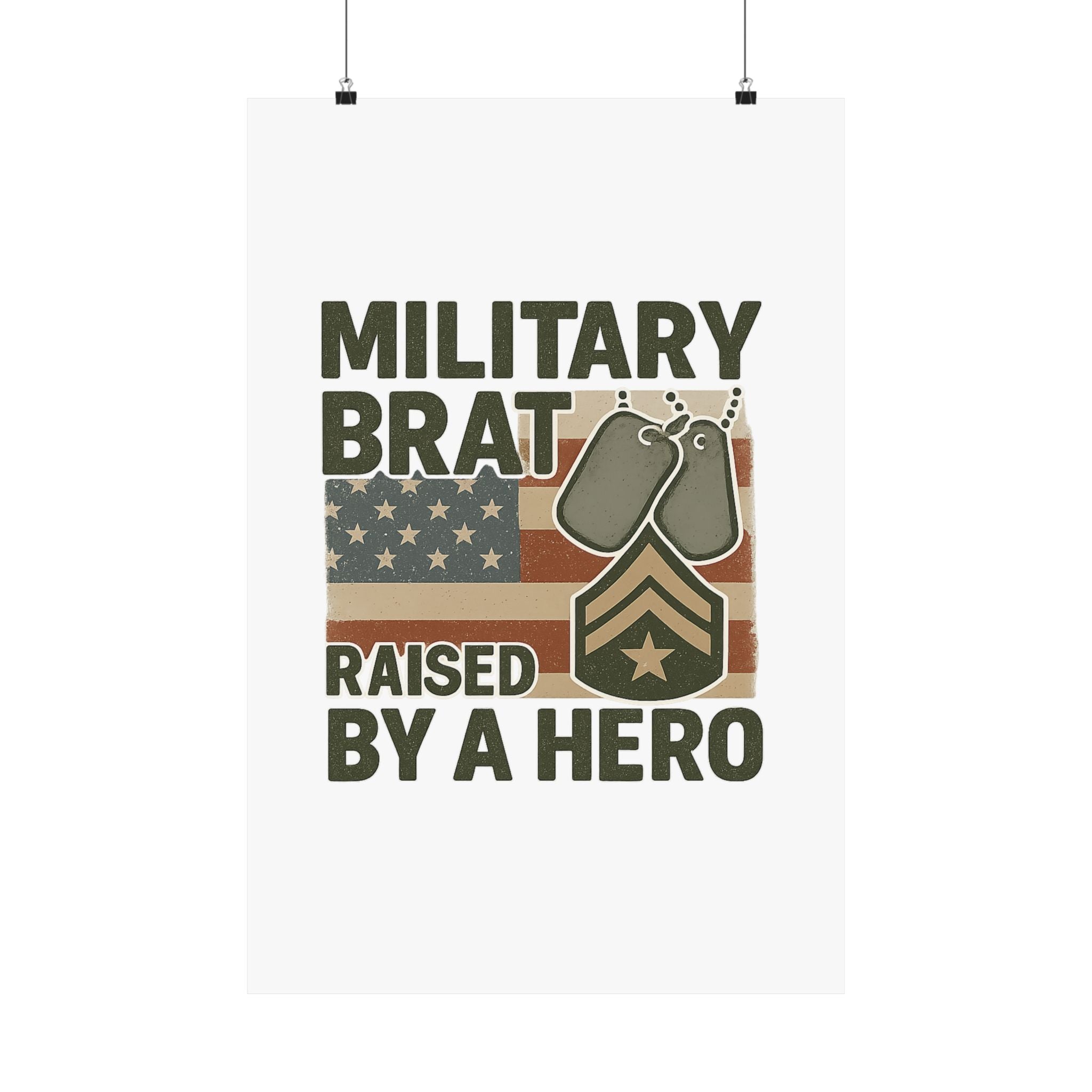 Military Brat Poster Raised by a Hero Gift, Military Child Wall Art, Army Navy Air Force Marine, Military Family Decor Print