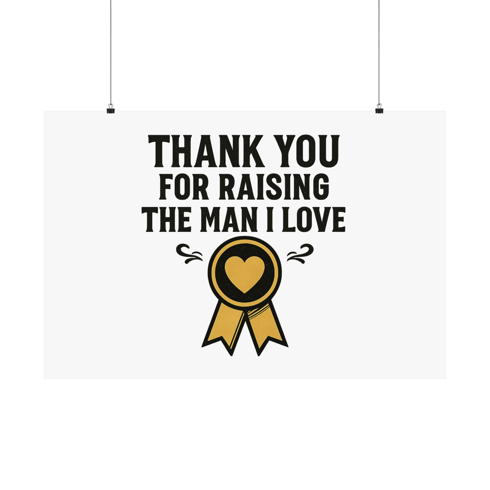 Thank You For Raising The Man I Love Print, Mother In Law Gift from Daughter In Law, Mothers Day Gift for MIL, Wedding Gift