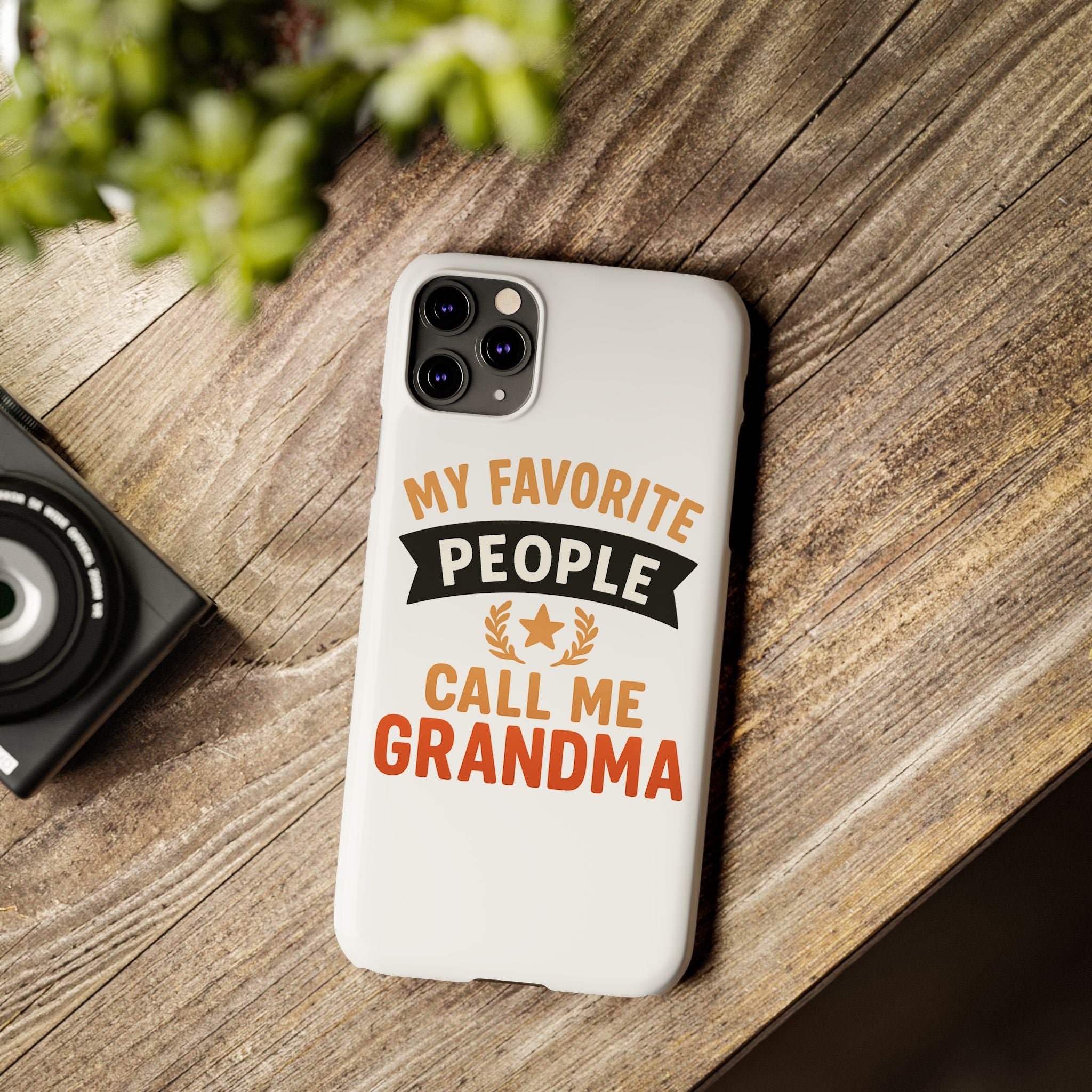 My Favorite People Call Me Grandma Phone Case, Grandmother Gift, Mothers Day Gift for Nana, Grandma Birthday Gift