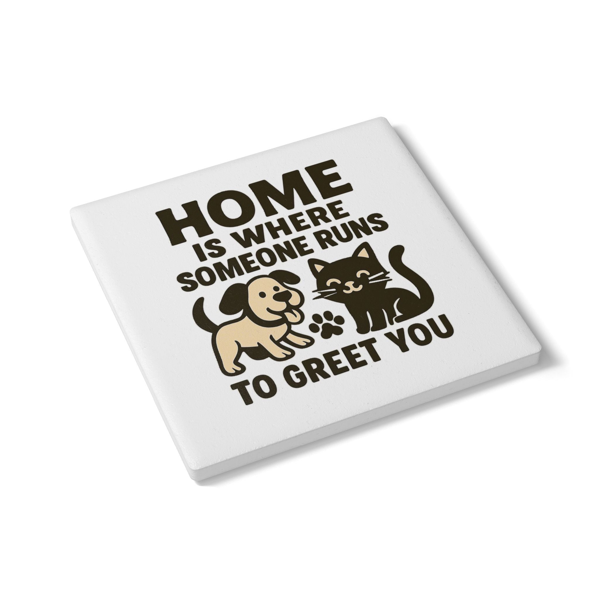 Pet Lover Gift Cork Coaster, Home Is Where Someone Runs To Greet You, Dog Cat Owner Gift, Pet Parent Coaster, Animal Lover Decor