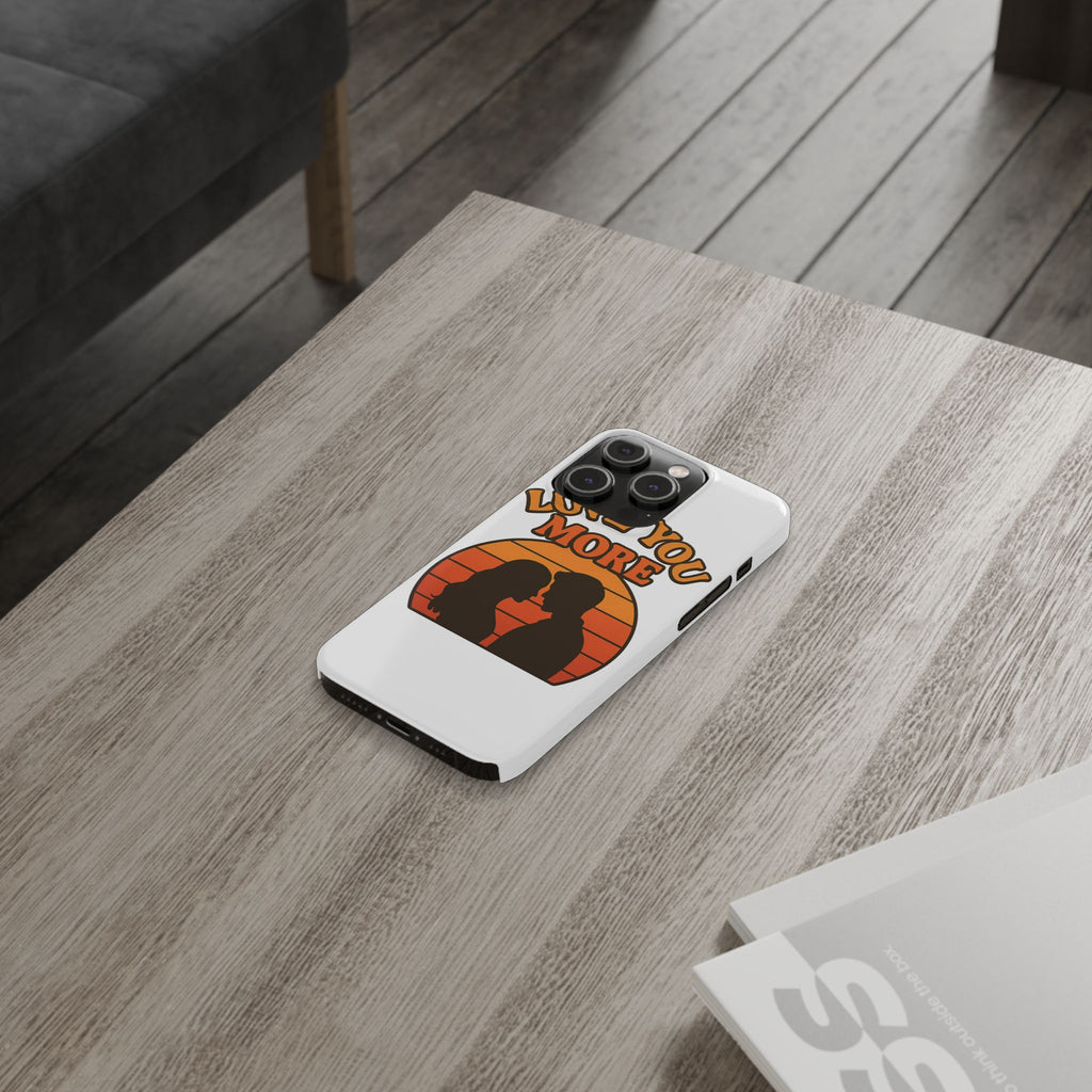 Love You More Phone Case Retro Sunset 70s Vintage Romantic Groovy Aesthetic Cute Couple Gift for Girlfriend Wife Anniversary