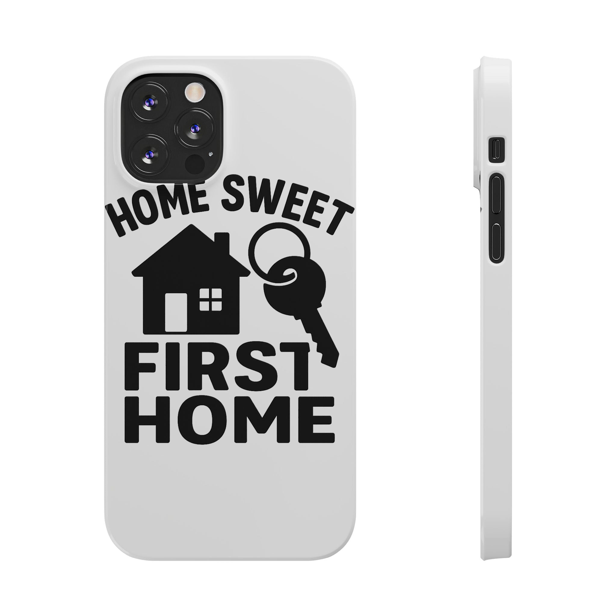 First Home Phone Case New Homeowner Gift Housewarming Present House Keys Milestone Typography Home Sweet First Home Decor
