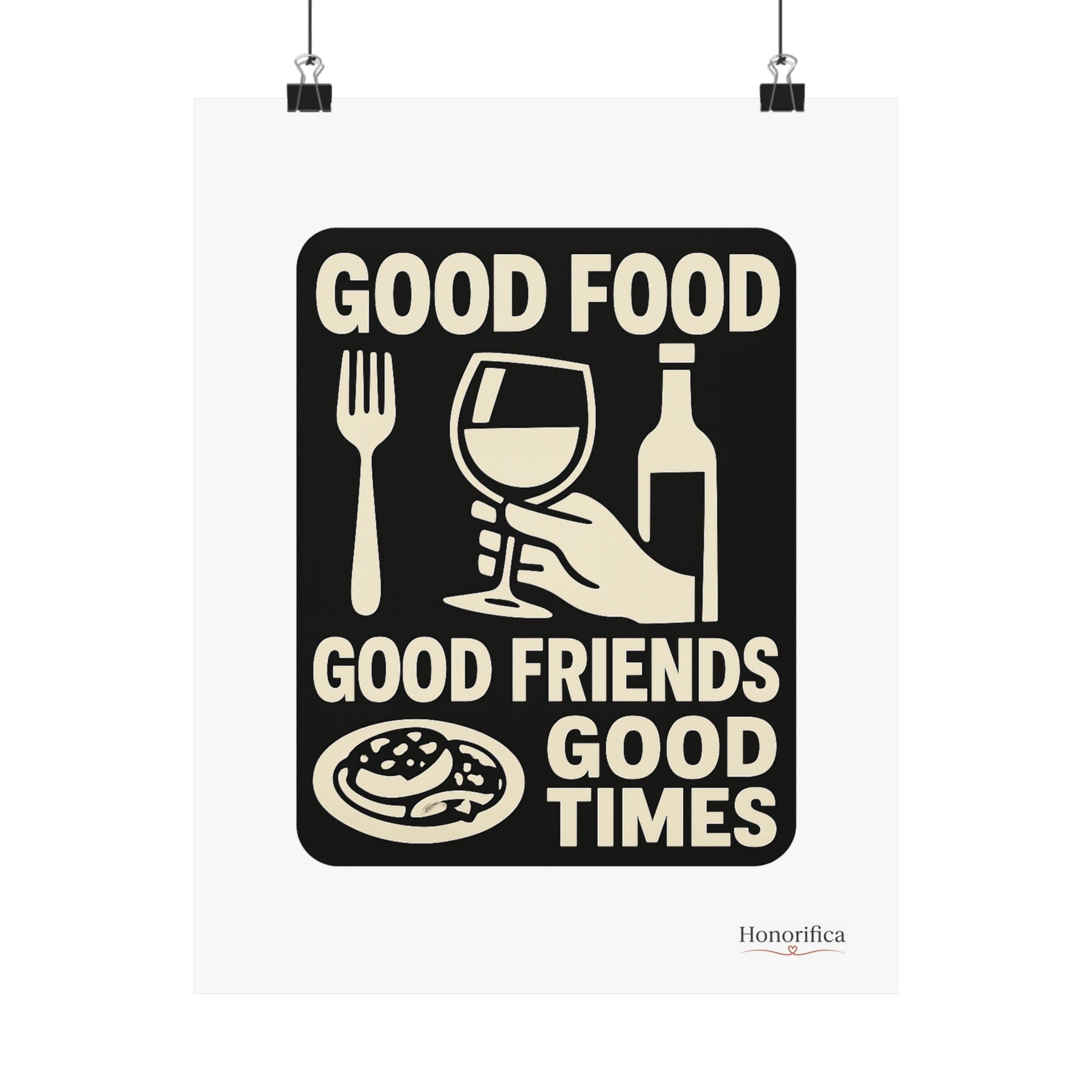 Good Food Good Friends Good Times Poster, Kitchen Wall Art, Dining Room Decor, Friendship Quote Print, Hostess Gift Wine Lover