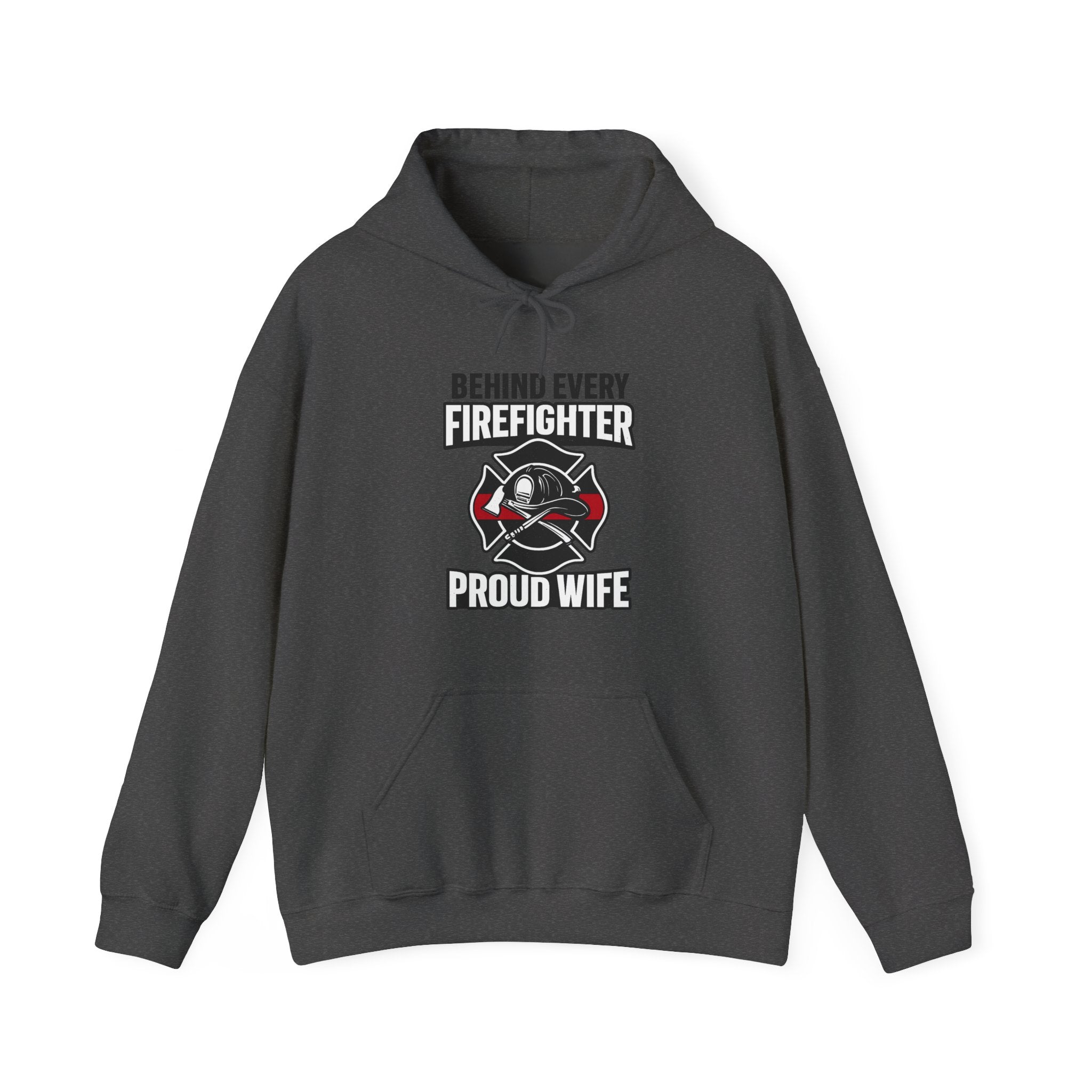 Firefighter Wife Hoodie Behind Every Firefighter Proud Wife Gift Anniversary Thin Red Line Sweatshirt Maltese Cross Support