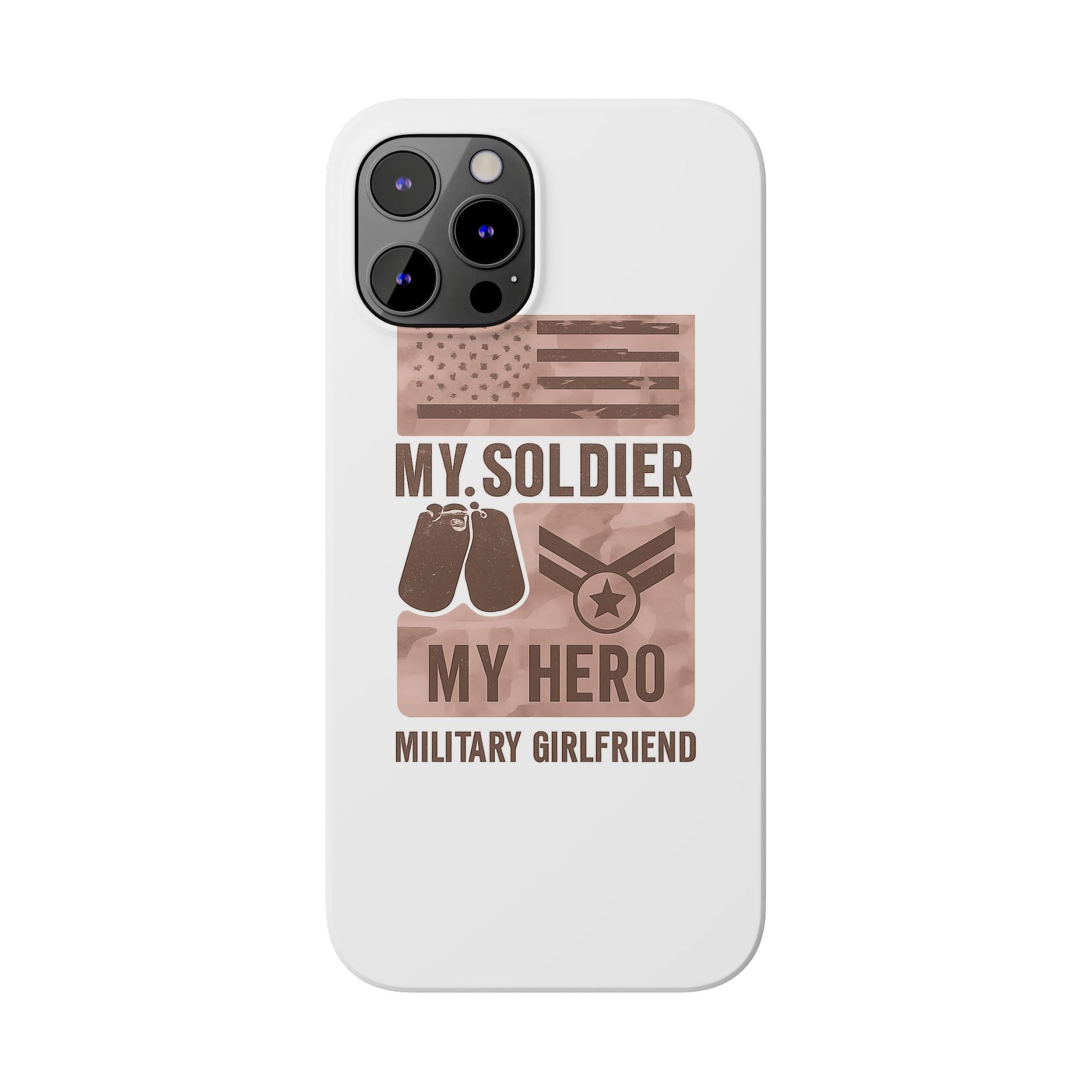 Military Girlfriend Phone Case Rose Gold Camouflage My Soldier My Hero Gift for Army Navy Air Force Girlfriend