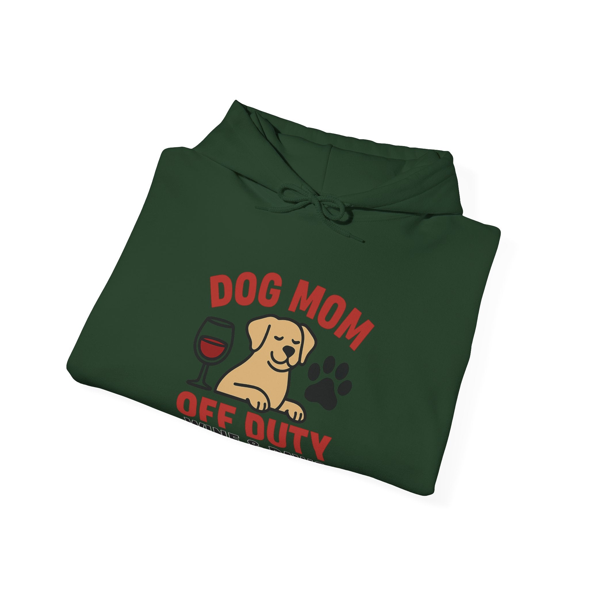 Dog Mom Off Duty Hoodie, Wine & Paws Sweatshirt, Funny Dog Lover Gift, Pet Mom Clothing, Dog Mama Hoodie, Dog Owner Gift