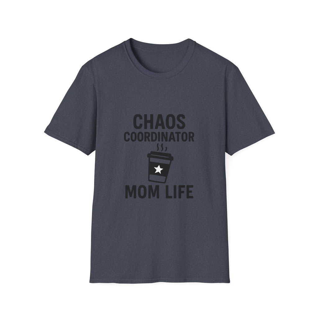 Chaos Coordinator Shirt Mom Life T-Shirt Funny Mom Tee Mother's Day Gift for New Mom Toddler Mom Gift Exhausted Mom Shirt