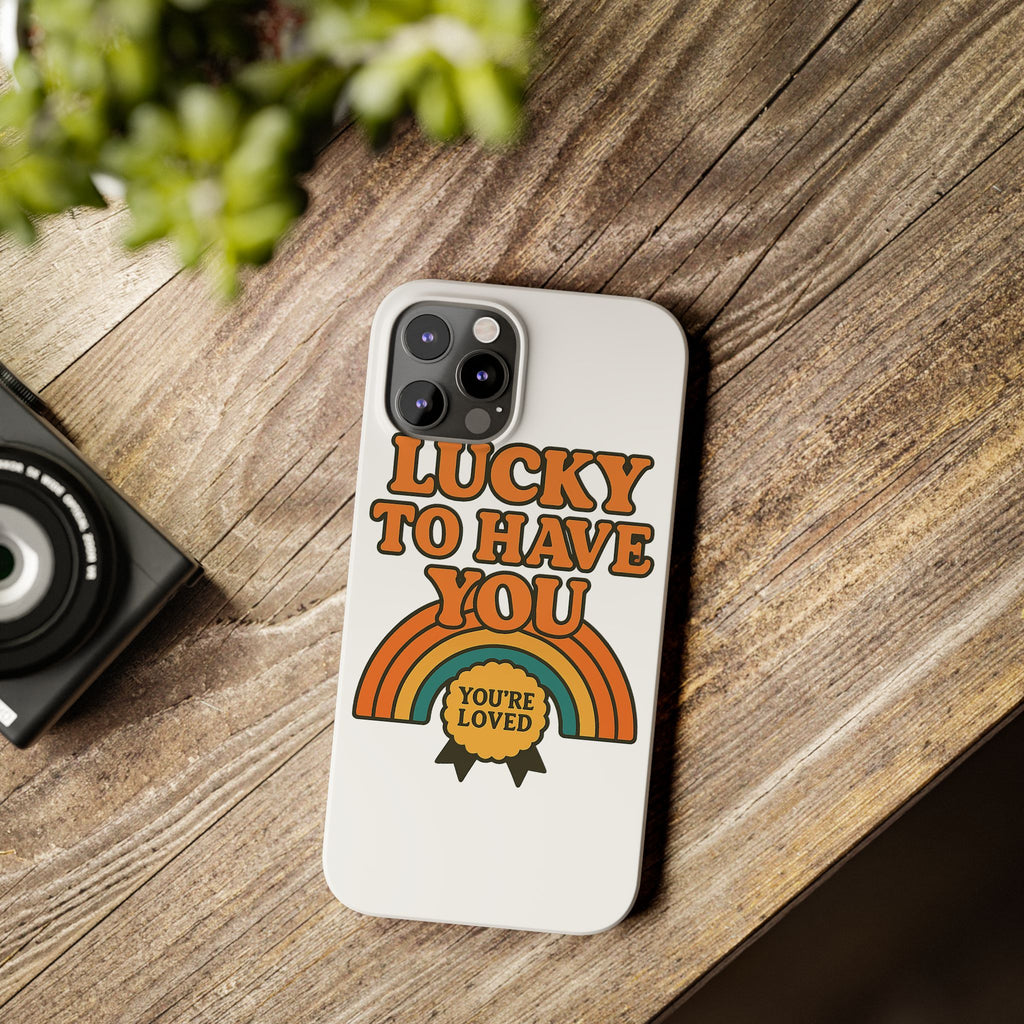 Lucky To Have You Phone Case Friendship Gift Best Friend Galentines Day Retro 70s Rainbow Vintage Appreciation Bestie Squad