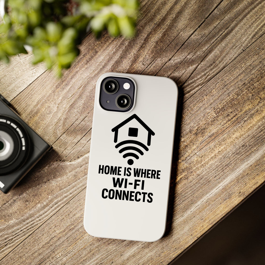 Home Is Where WiFi Connects Phone Case Funny Millennial Gift Tech Lover Housewarming Present Modern Minimalist Humor Gift