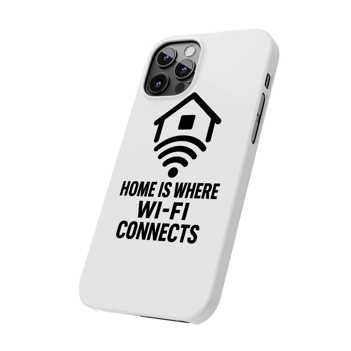 Home Is Where WiFi Connects Phone Case Funny Millennial Gift Tech Lover Housewarming Present Modern Minimalist Humor Gift