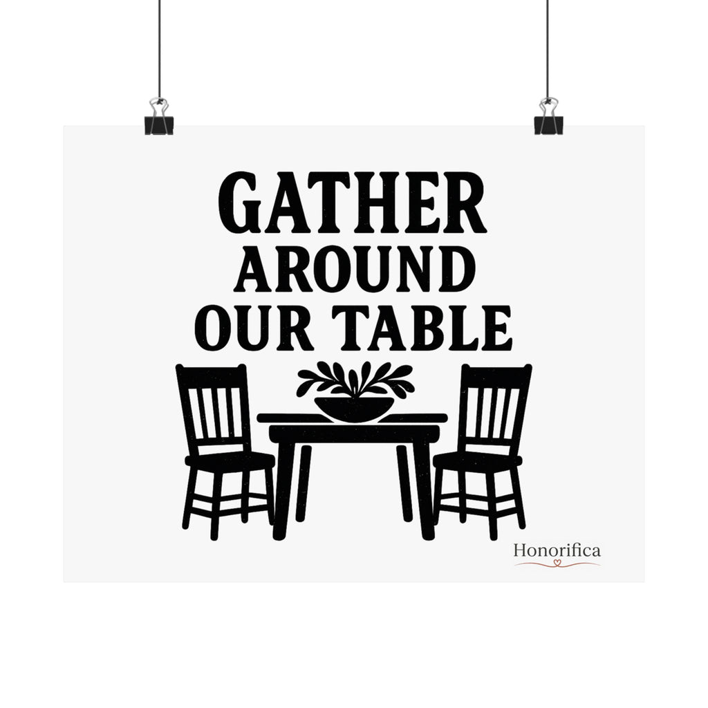 Gather Around Our Table Kitchen Wall Art, Farmhouse Kitchen Decor, Rustic Dining Room Wall Art, Housewarming Gift Poster