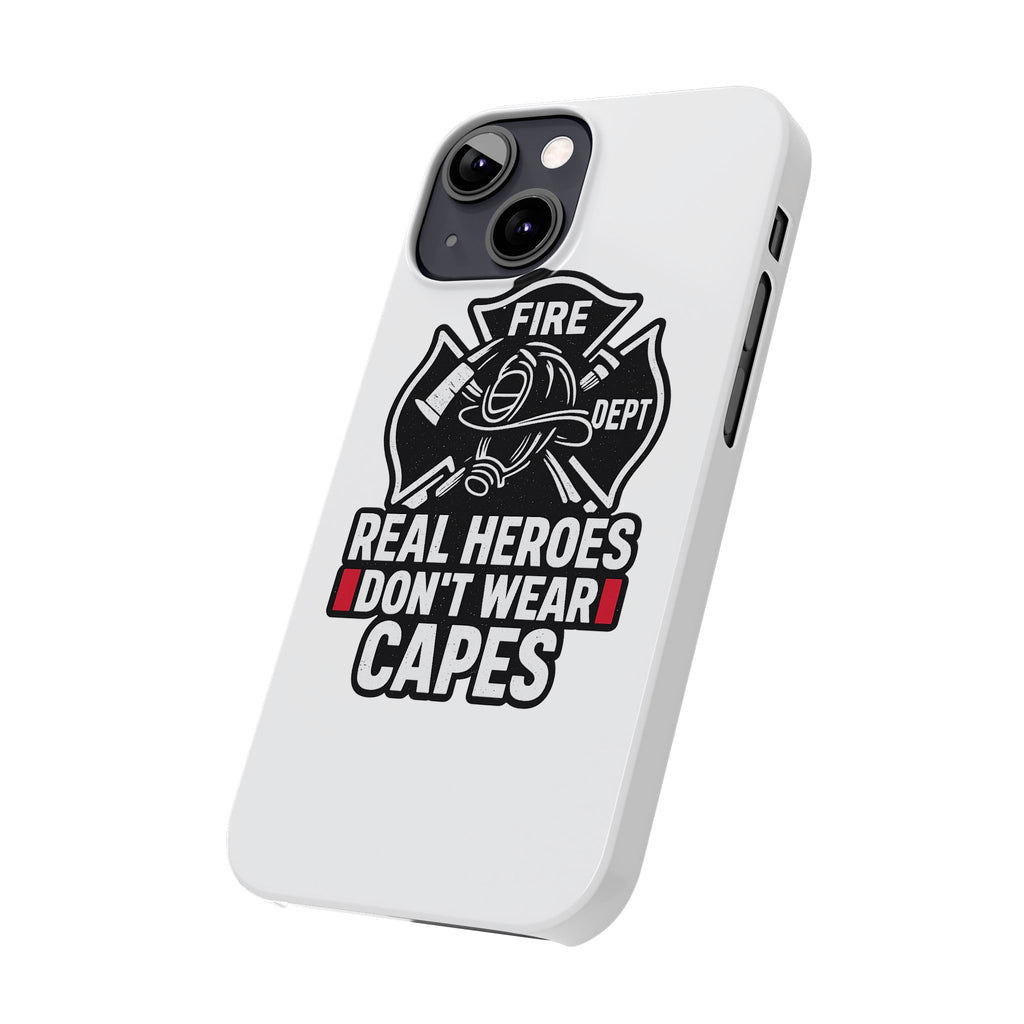 Firefighter Phone Case Real Heroes Don't Wear Capes Thin Red Line Gift for Firefighter Wife Husband Family Fire Dept Appreciation