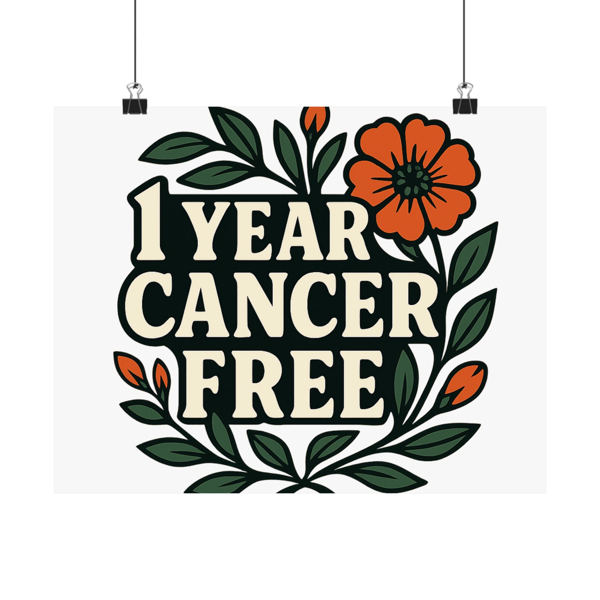 1 Year Cancer Free Poster, Botanical Growth Anniversary Gift, Cancer Survivor Milestone Wall Art, Hope & Healing Decor