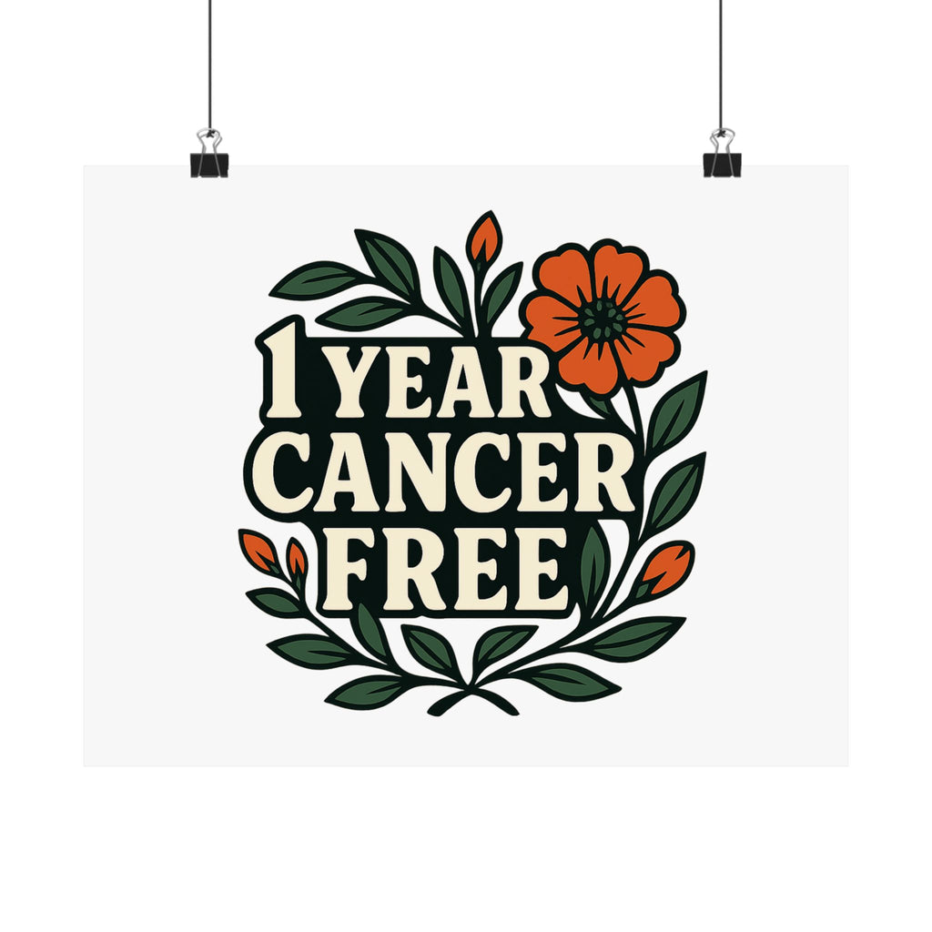 1 Year Cancer Free Poster, Botanical Growth Anniversary Gift, Cancer Survivor Milestone Wall Art, Hope & Healing Decor