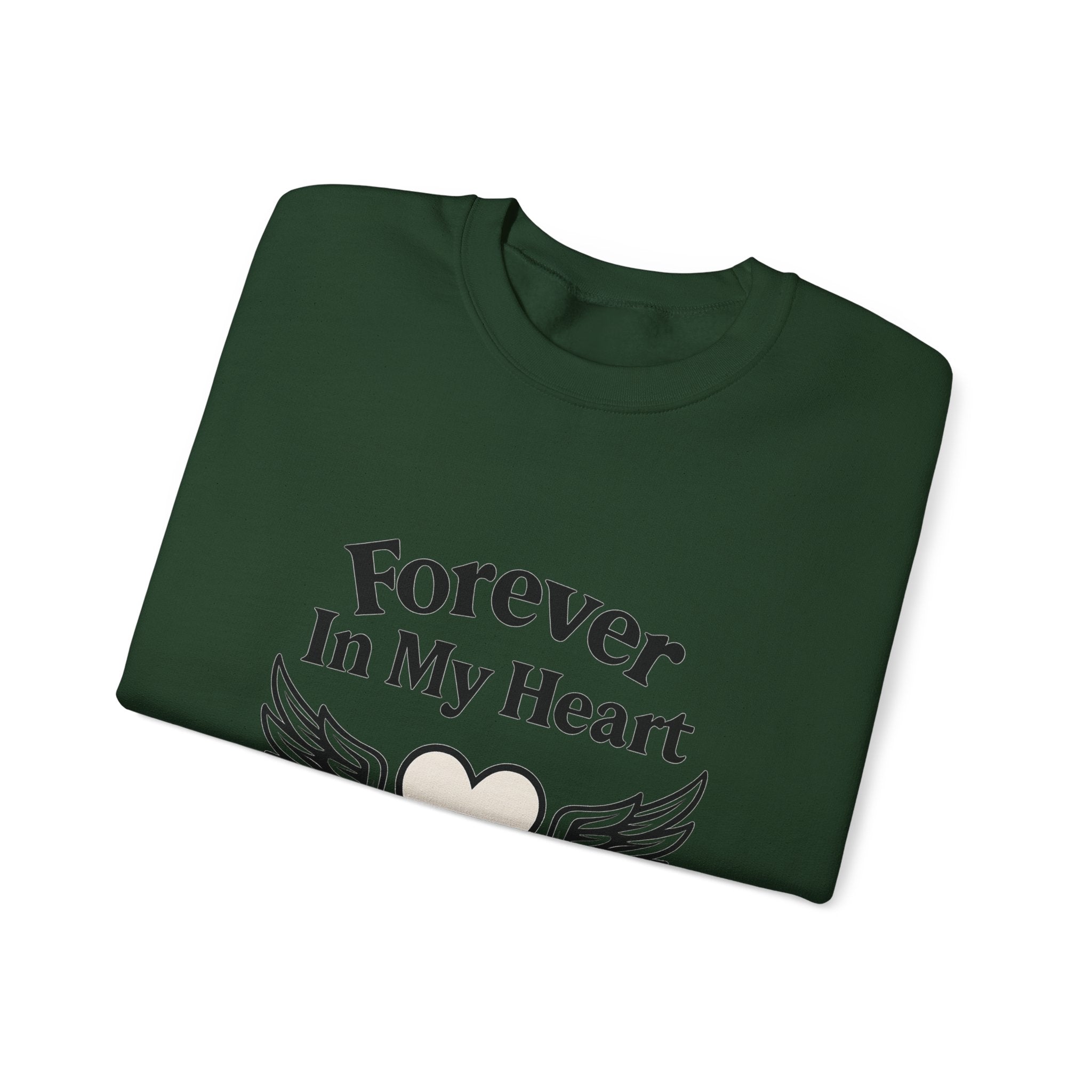 Forever In My Heart Memorial Sweatshirt Angel Wings Sympathy Gift Remembrance Clothing Loss of Loved One Grief Support Comfort
