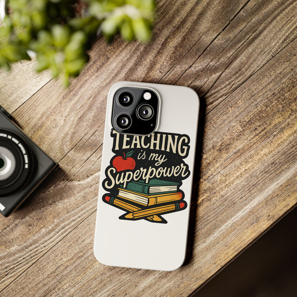 Teaching is My Superpower Phone Case Teacher Gift Appreciation Educator Hero Apple Books Chalk Classroom Decor