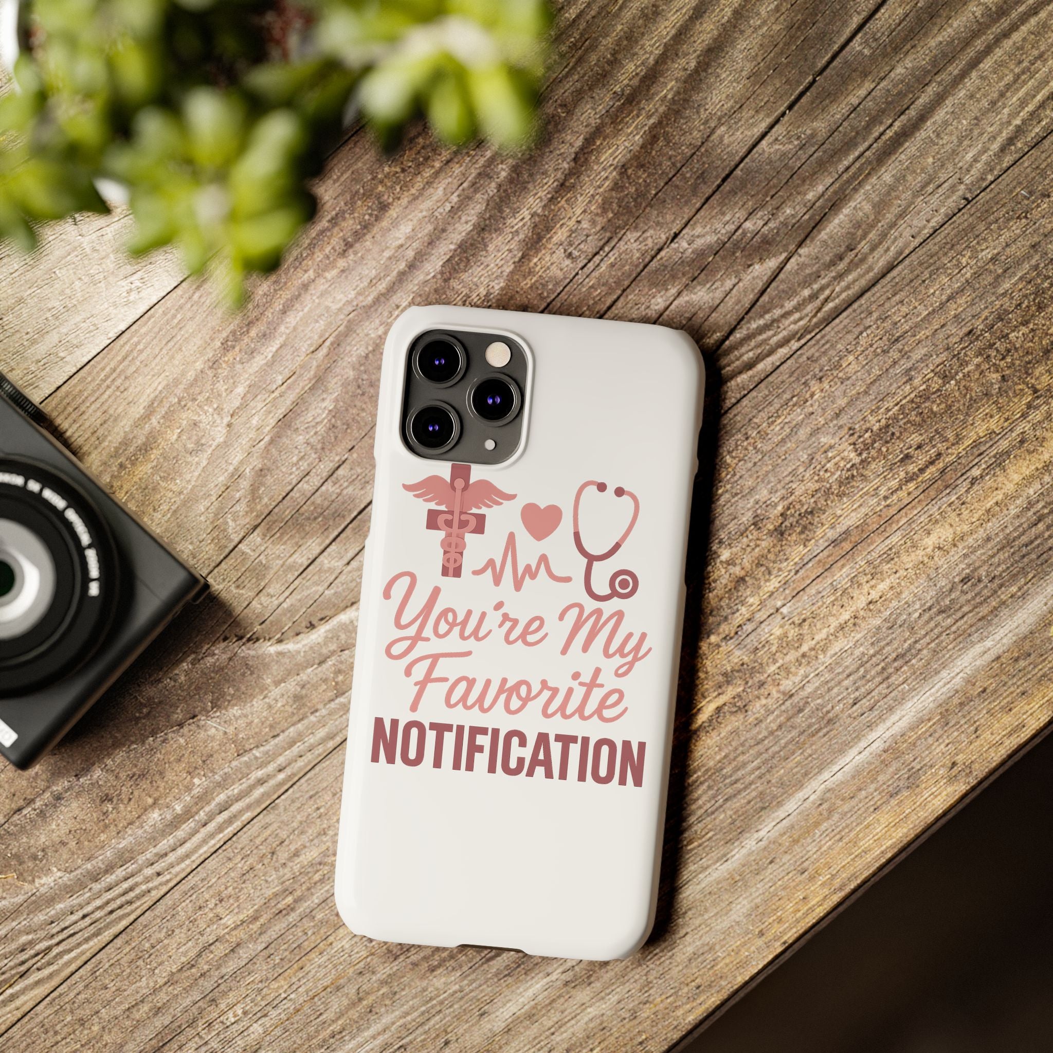 You're My Favorite Notification Phone Case Medical Nurse Doctor Gift Heartbeat Stethoscope Cute Romantic Healthcare Worker Pink