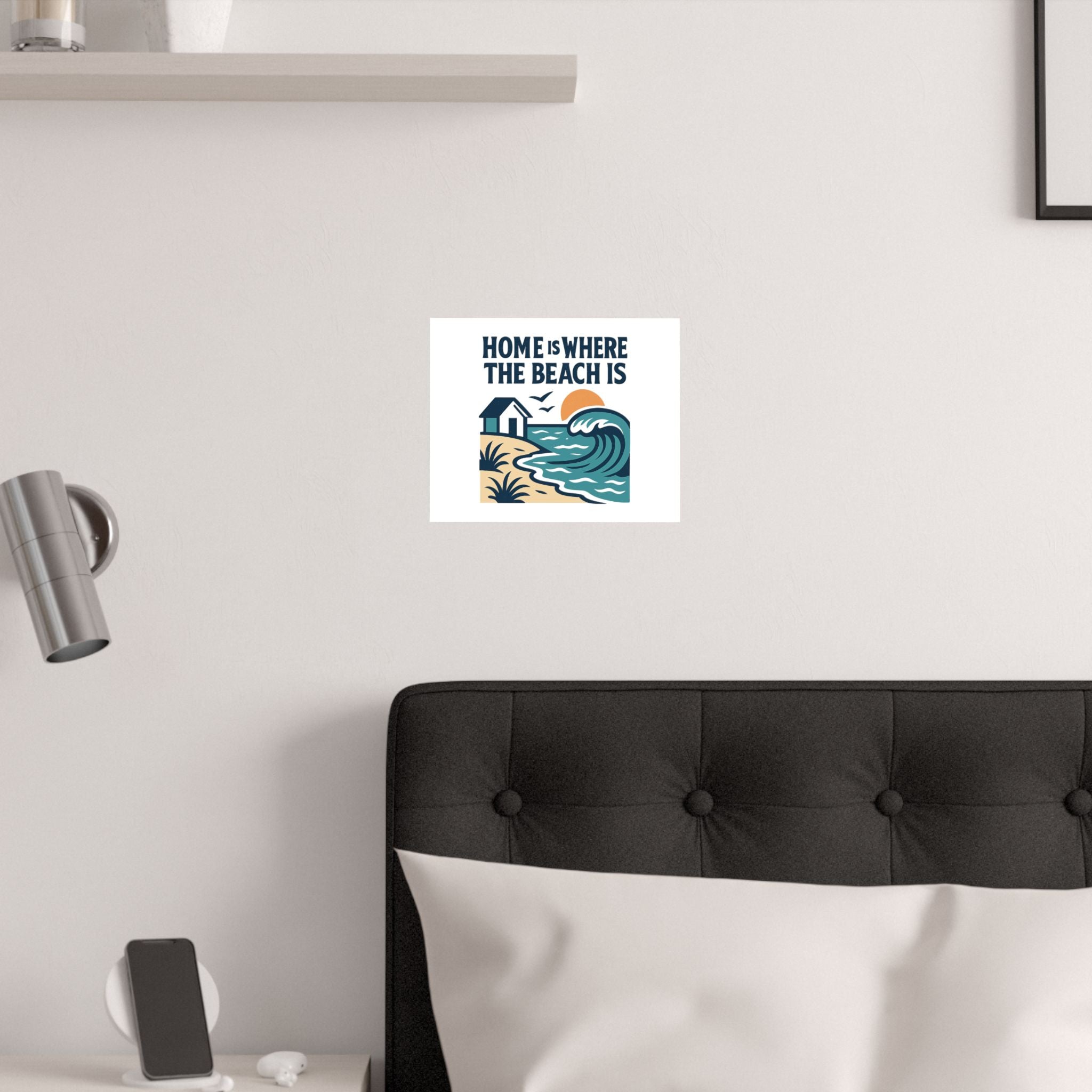 Home Is Where The Beach Is Poster, Coastal Wall Art, Beach House Decor, Ocean Lover Gift, Nautical Print, Seaside Living