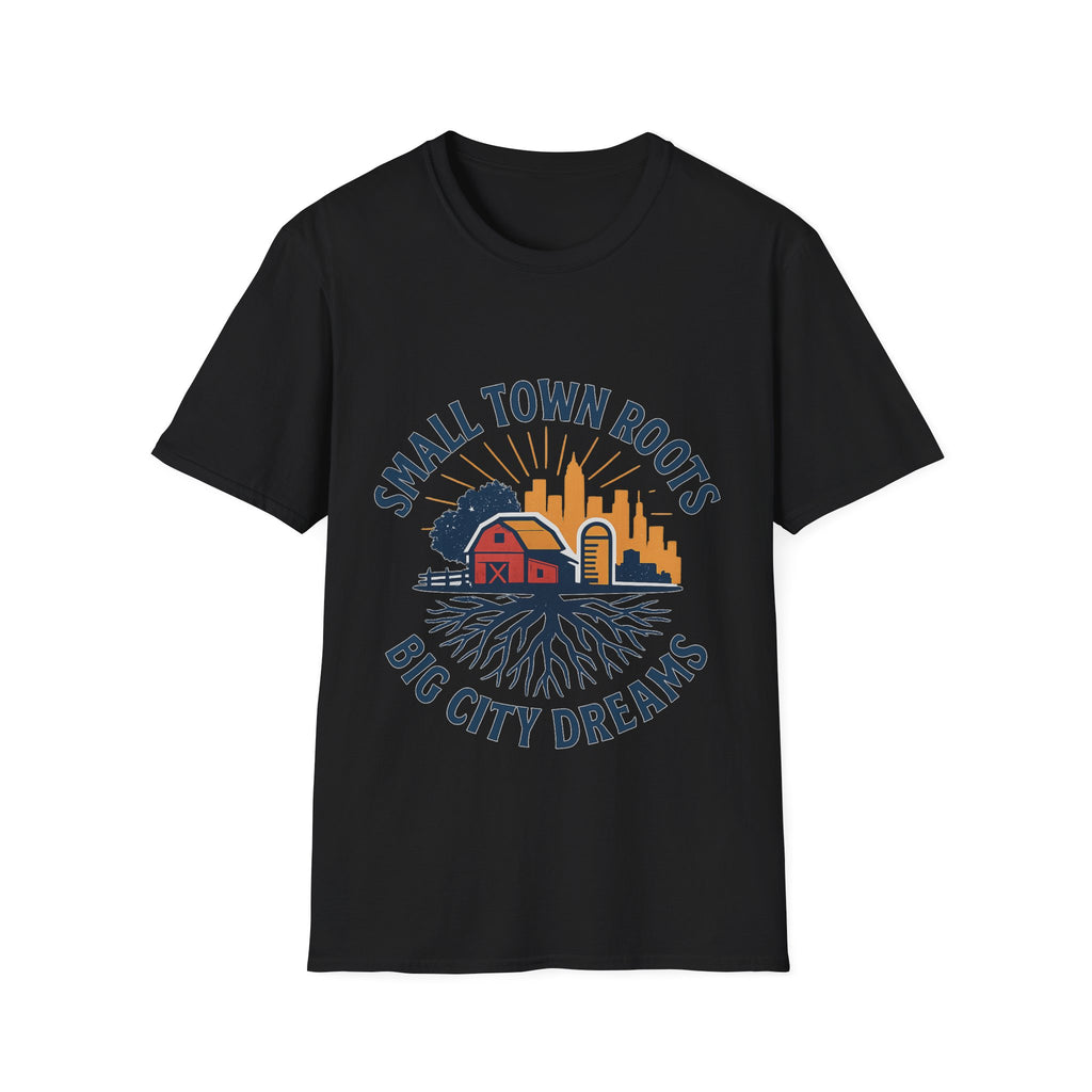 Small Town Roots Big City Dreams Shirt, Hometown Pride Tee, Vintage Americana Tshirt, Country Girl Gift, Small Town Pride