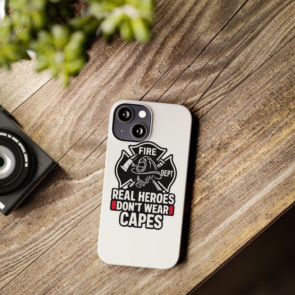 Firefighter Phone Case Real Heroes Don't Wear Capes Thin Red Line Gift for Firefighter Wife Husband Family Fire Dept Appreciation