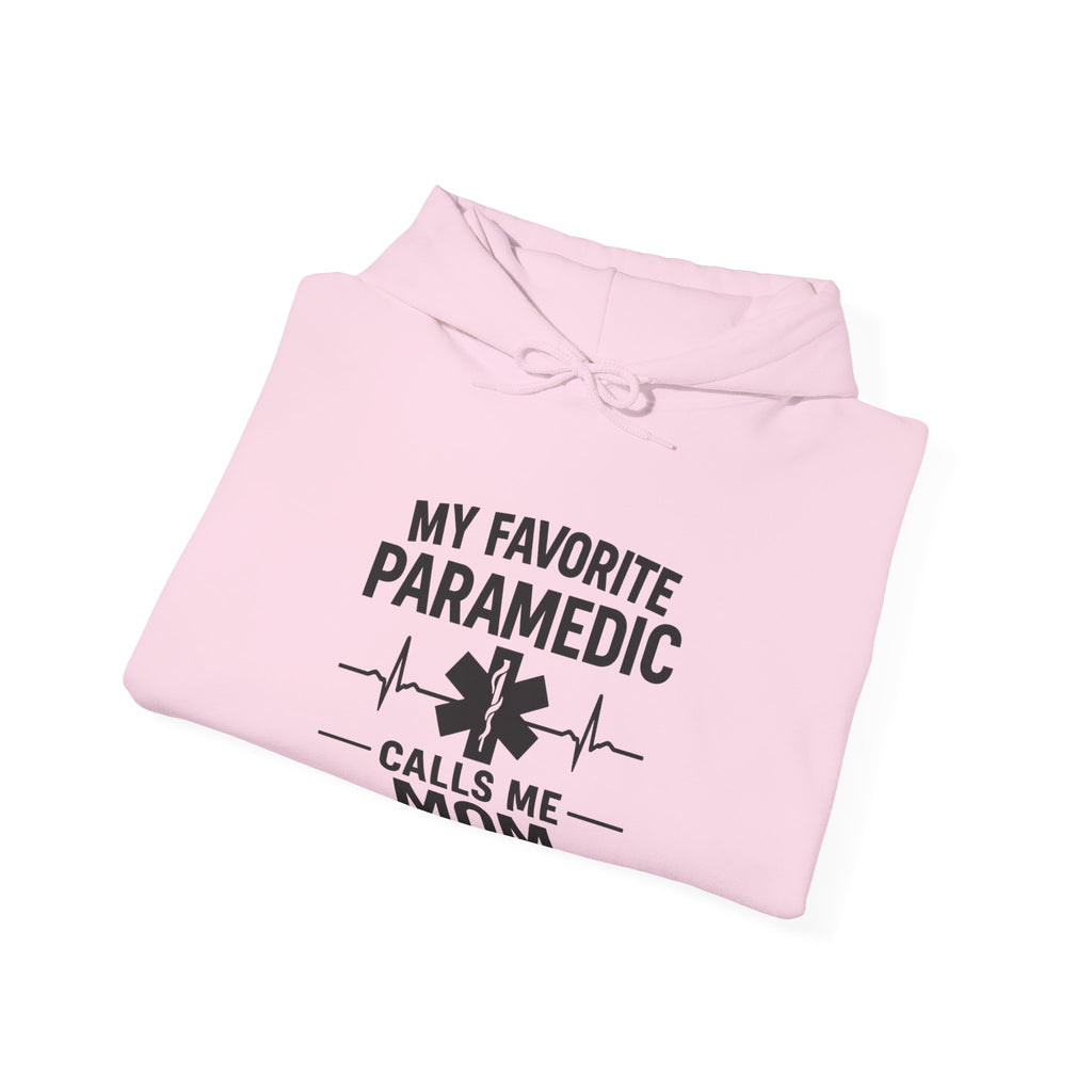 My Favorite Paramedic Calls Me Mom Hoodie, Proud EMS Mom Gift, Paramedic Mother Gift, Emergency Medical Services Sweatshirt