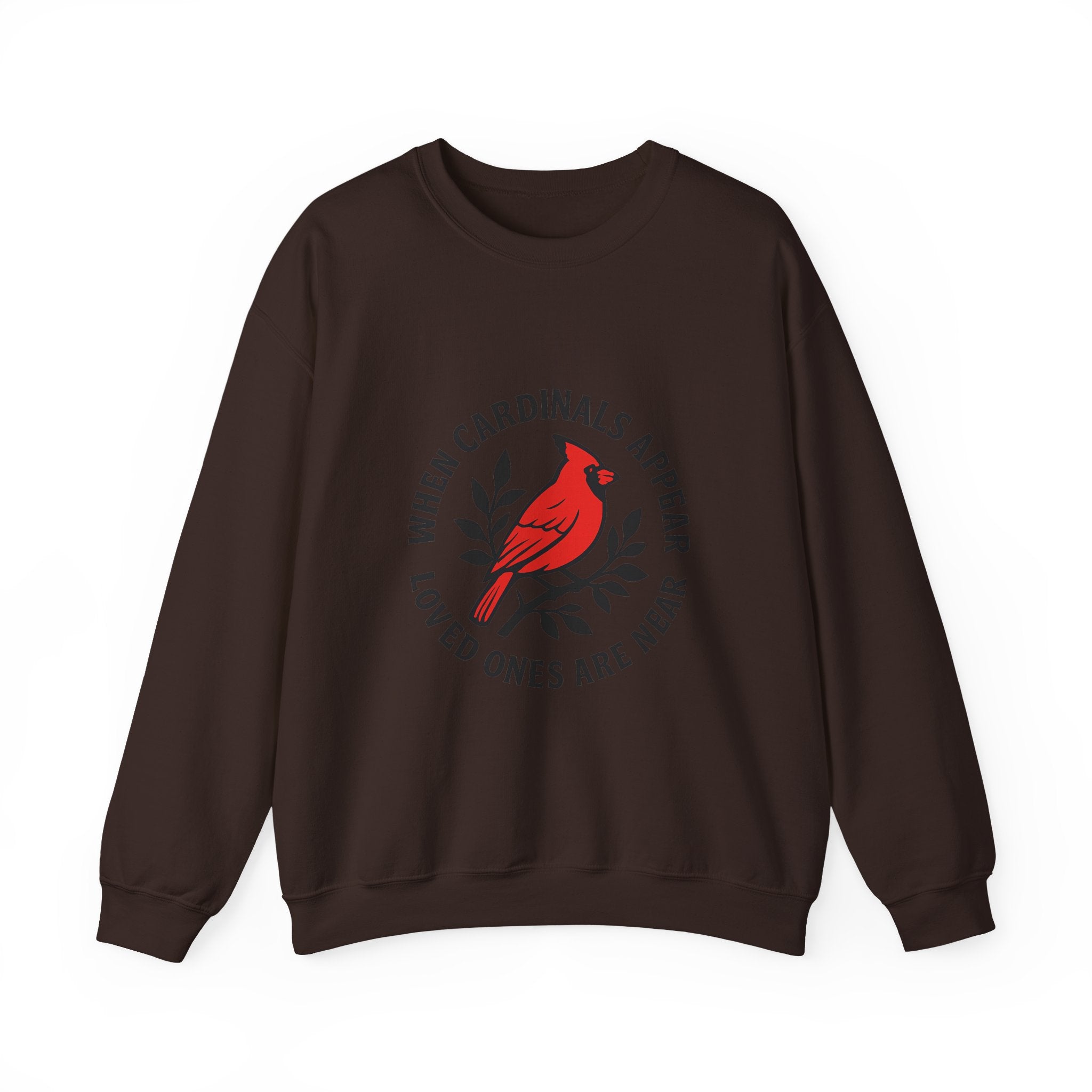Cardinal Memorial Sweatshirt When Cardinals Appear Loved Ones Are Near Grief Gift Loss of Loved One Remembrance Sympathy Comfort