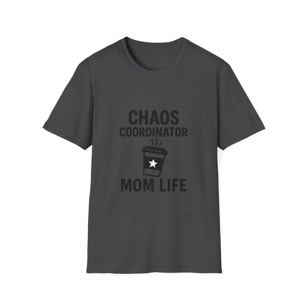 Chaos Coordinator Shirt Mom Life T-Shirt Funny Mom Tee Mother's Day Gift for New Mom Toddler Mom Gift Exhausted Mom Shirt