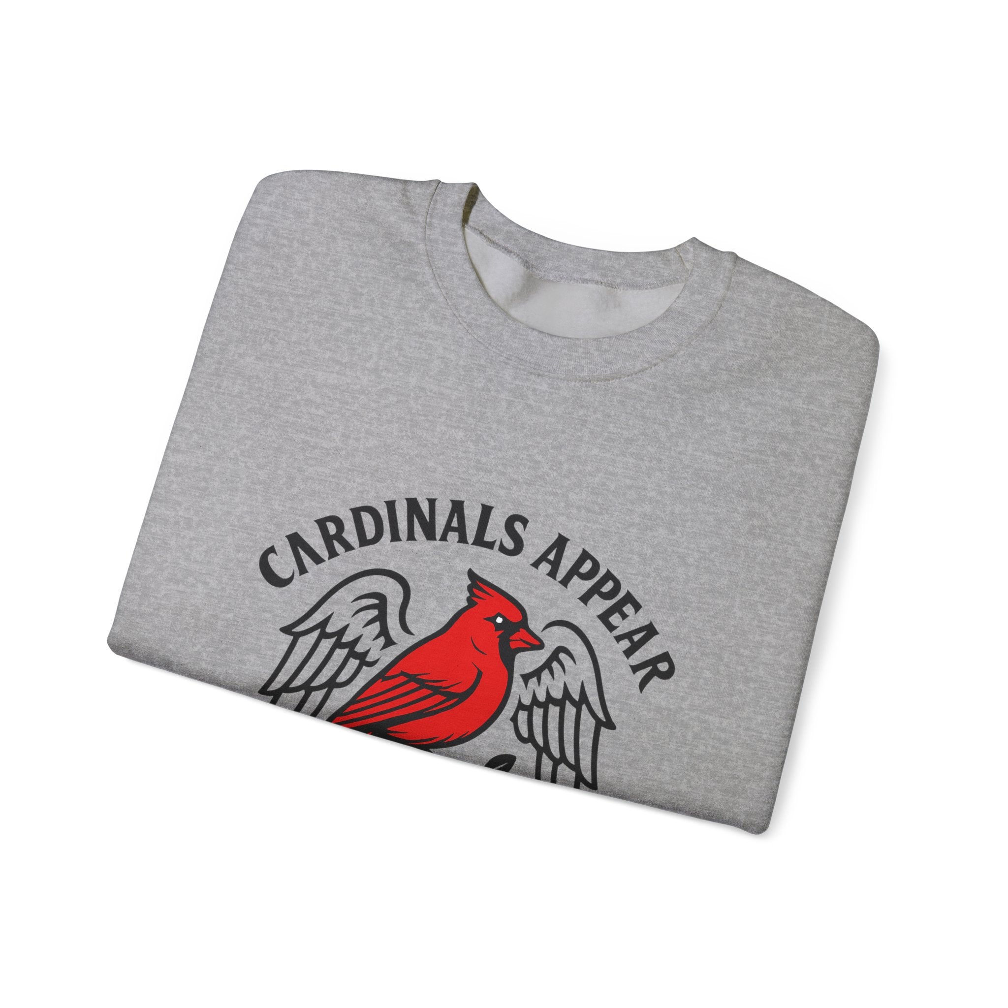 Cardinal Memorial Sweatshirt, Cardinals Appear When Angels Are Near, Sympathy Gift Loss of Loved One, Remembrance Comfort Shirt