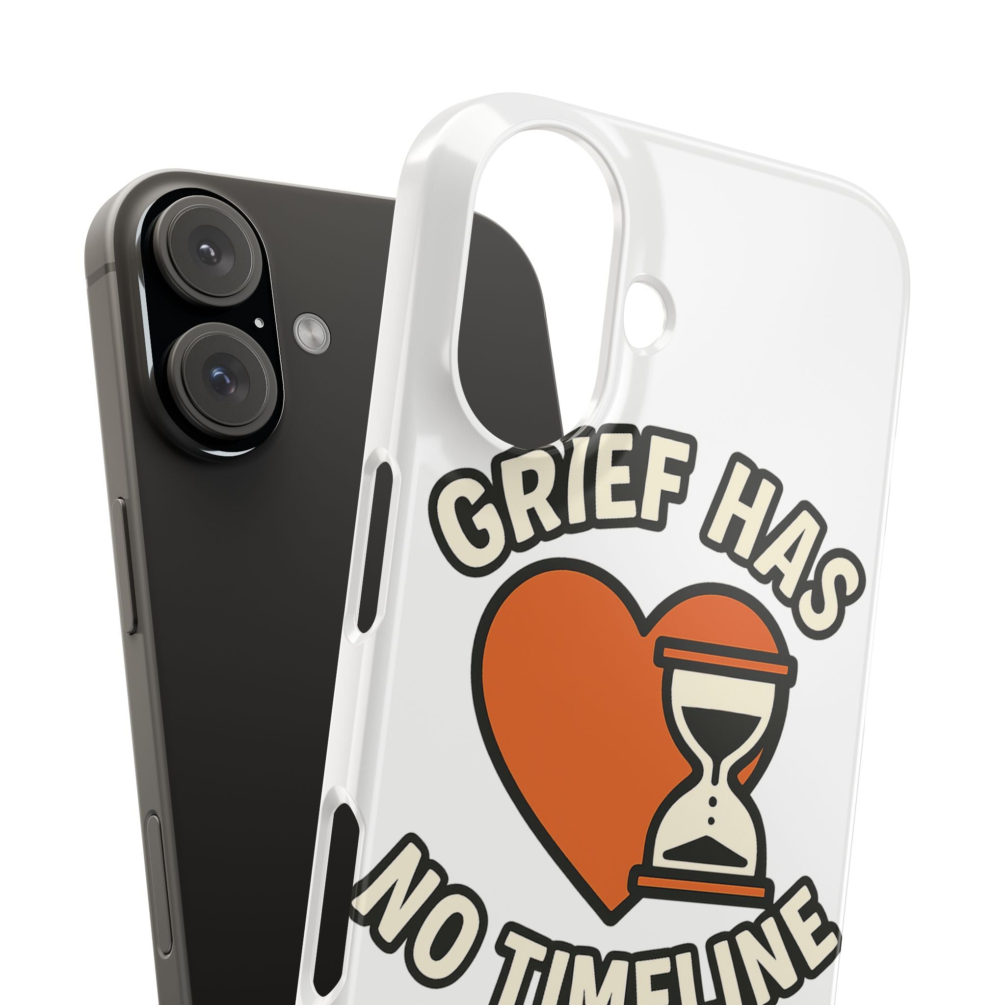 Grief Has No Timeline Phone Case Support Gift for Loss Bereavement Sympathy Encouragement Healing Journey Therapist Mental Health
