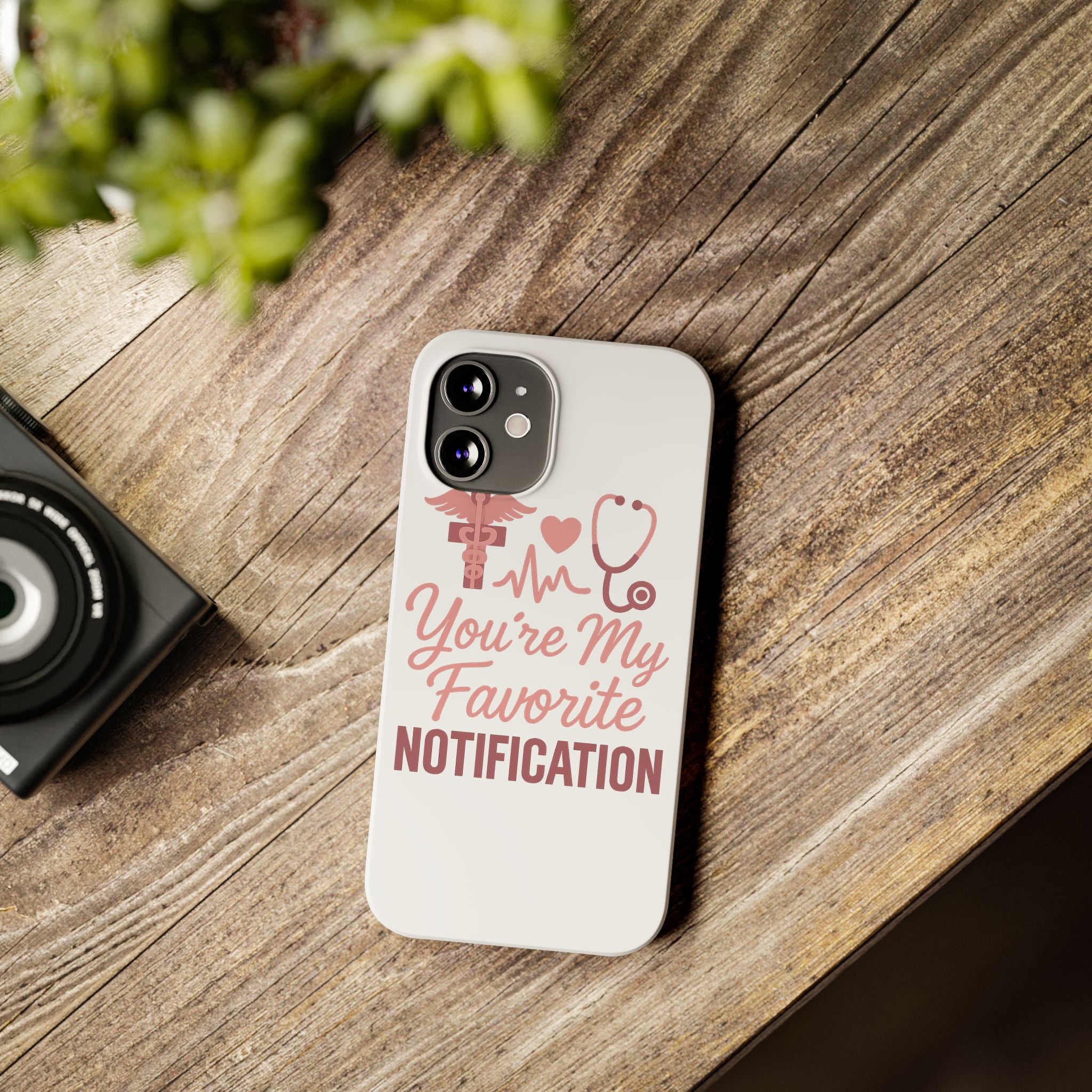 You're My Favorite Notification Phone Case Medical Nurse Doctor Gift Heartbeat Stethoscope Cute Romantic Healthcare Worker Pink