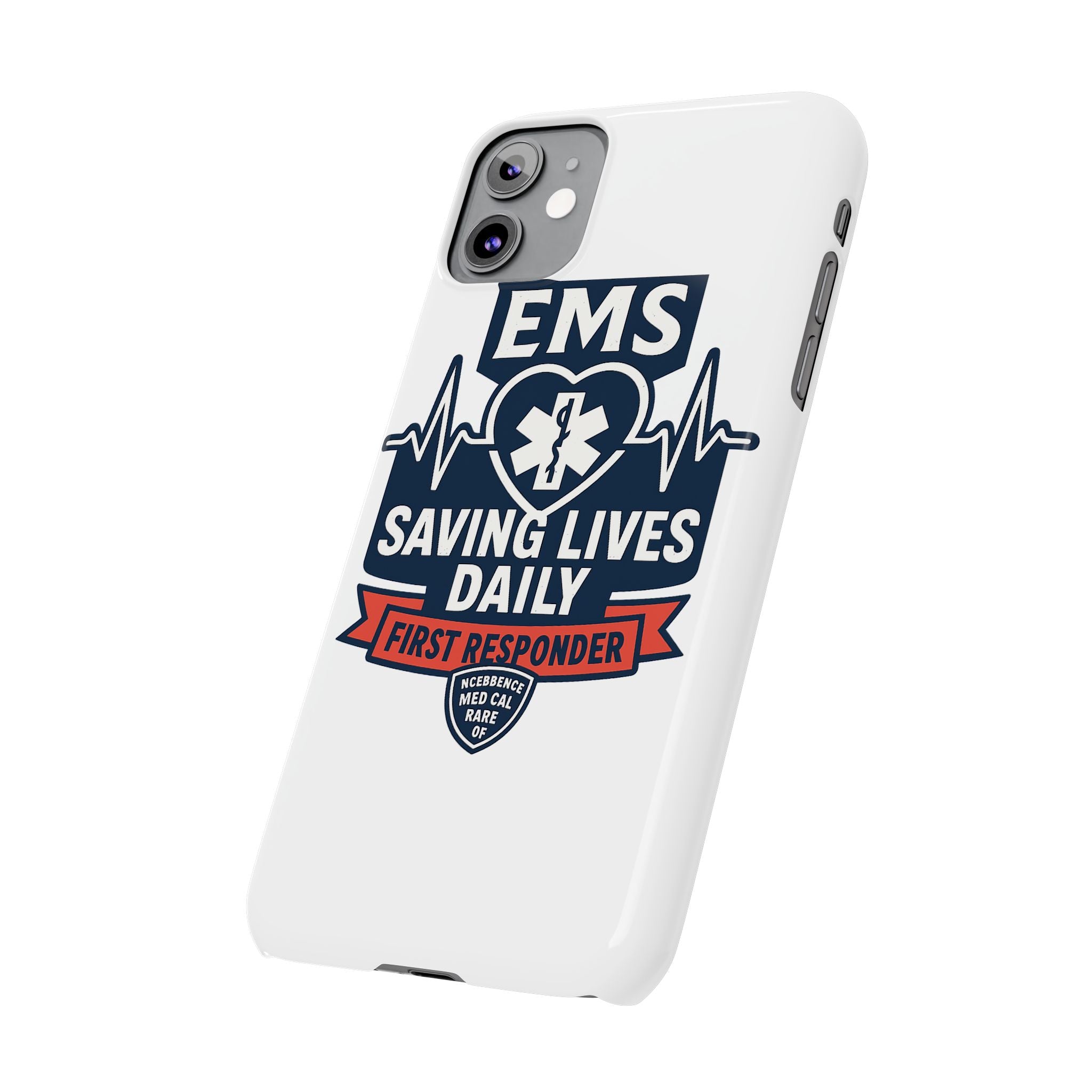 EMS Phone Case Paramedic Gift EMT Star of Life Heartbeat Saving Lives Daily First Responder Appreciation Medical Hero