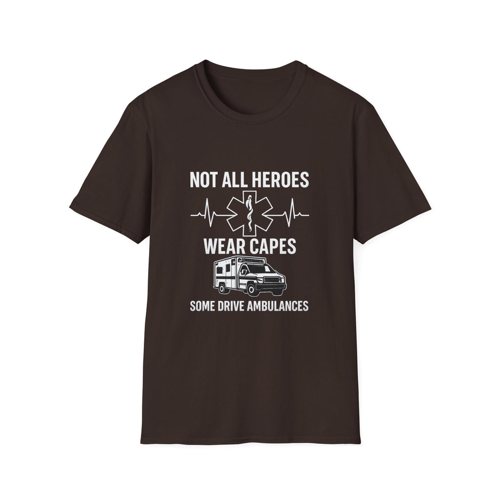 Not All Heroes Wear Capes Some Drive Ambulances Shirt, EMS Paramedic Gift, EMT Appreciation Tee, Star of Life, Thin White Line