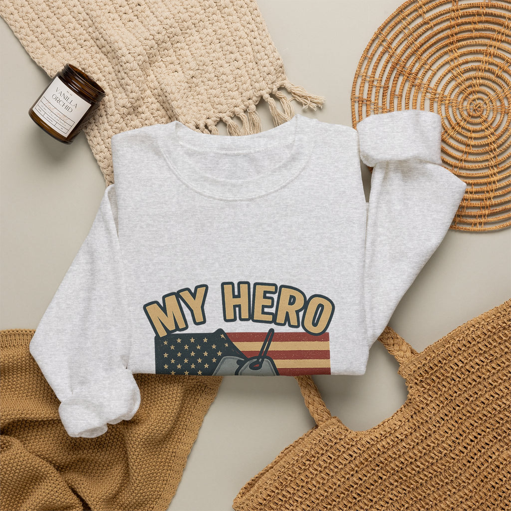 Military Sister Sweatshirt My Hero My Sister Proud Army Navy Air Force Marine Gift Active Duty Support Patriotic Clothing