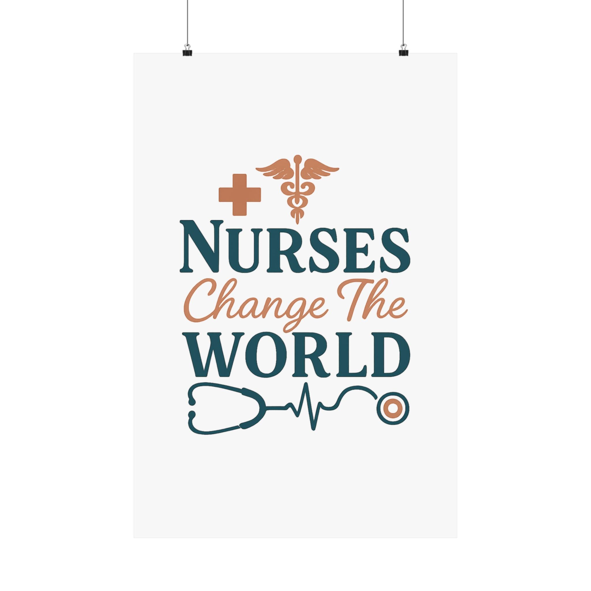 Nurse Motivation Poster, Nurses Change The World Wall Art, Nursing Graduation Gift, Nurse Office Decor, Medical Typography Print