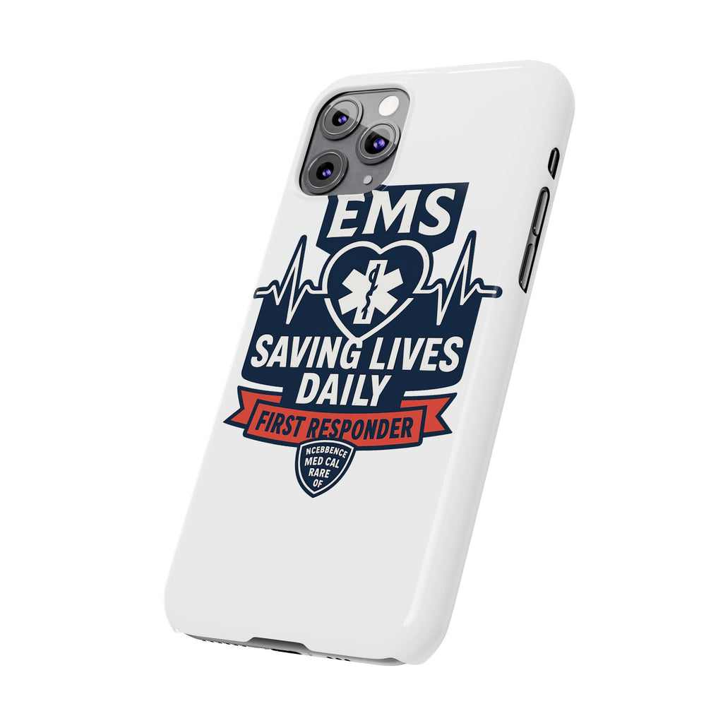 EMS Phone Case Paramedic Gift EMT Star of Life Heartbeat Saving Lives Daily First Responder Appreciation Medical Hero