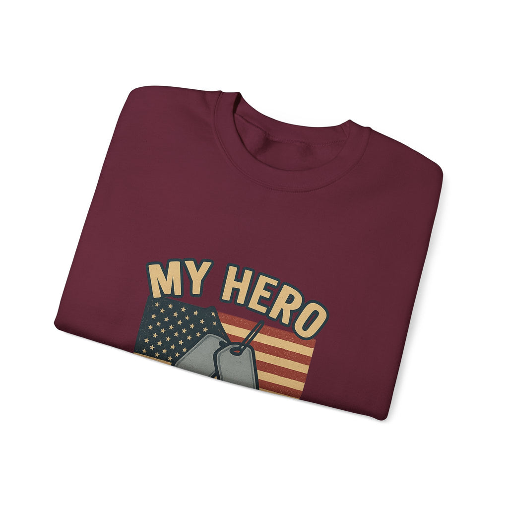 Military Sister Sweatshirt My Hero My Sister Proud Army Navy Air Force Marine Gift Active Duty Support Patriotic Clothing