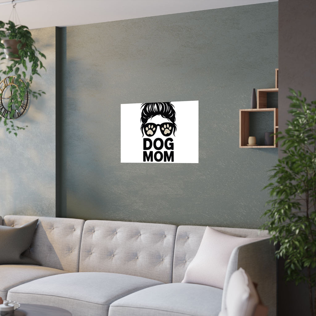 Dog Mom Life Poster, Messy Bun Muddy Paws Print, Funny Dog Lover Gift, Pet Parent Wall Art, Dog Mother's Day Gift