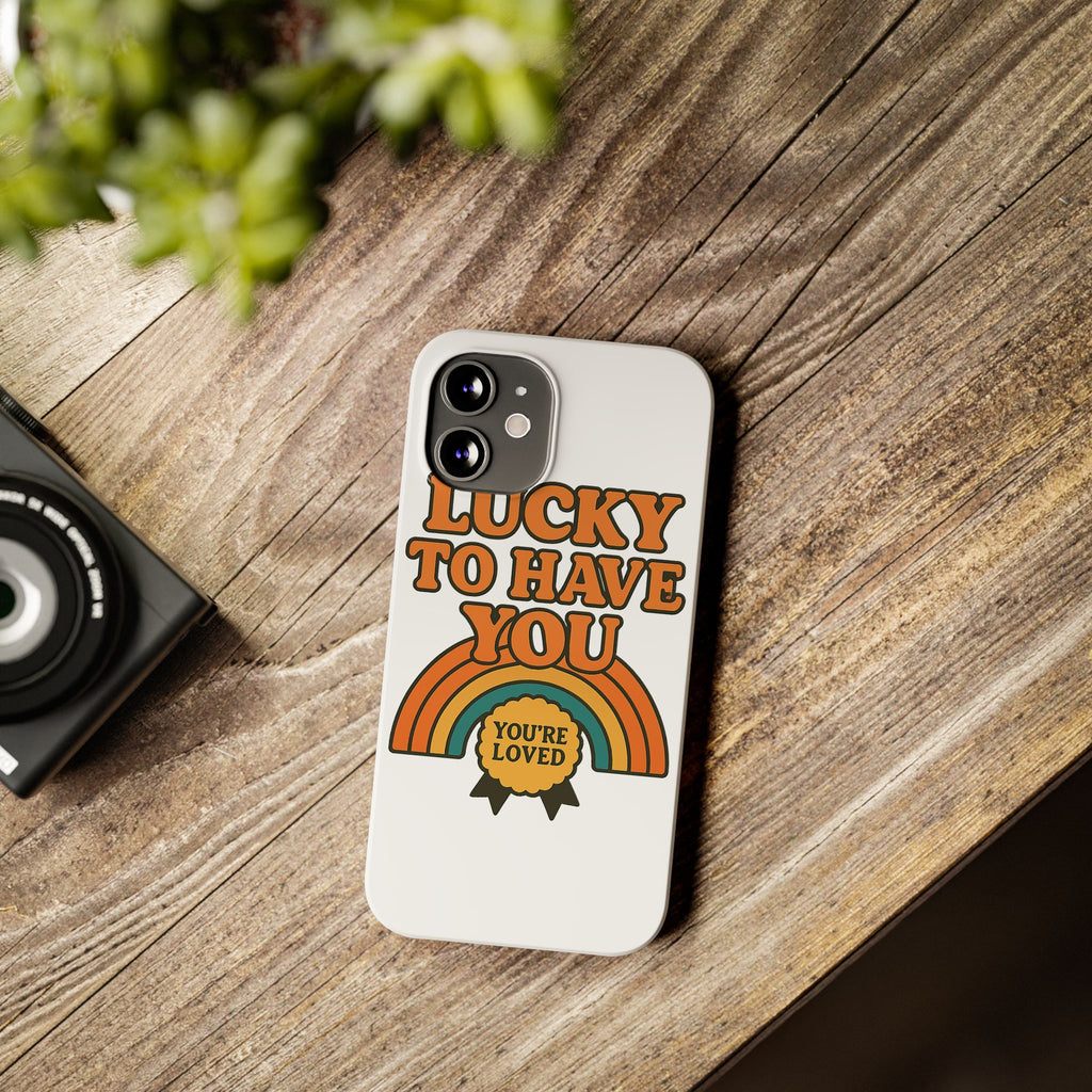 Lucky To Have You Phone Case Friendship Gift Best Friend Galentines Day Retro 70s Rainbow Vintage Appreciation Bestie Squad