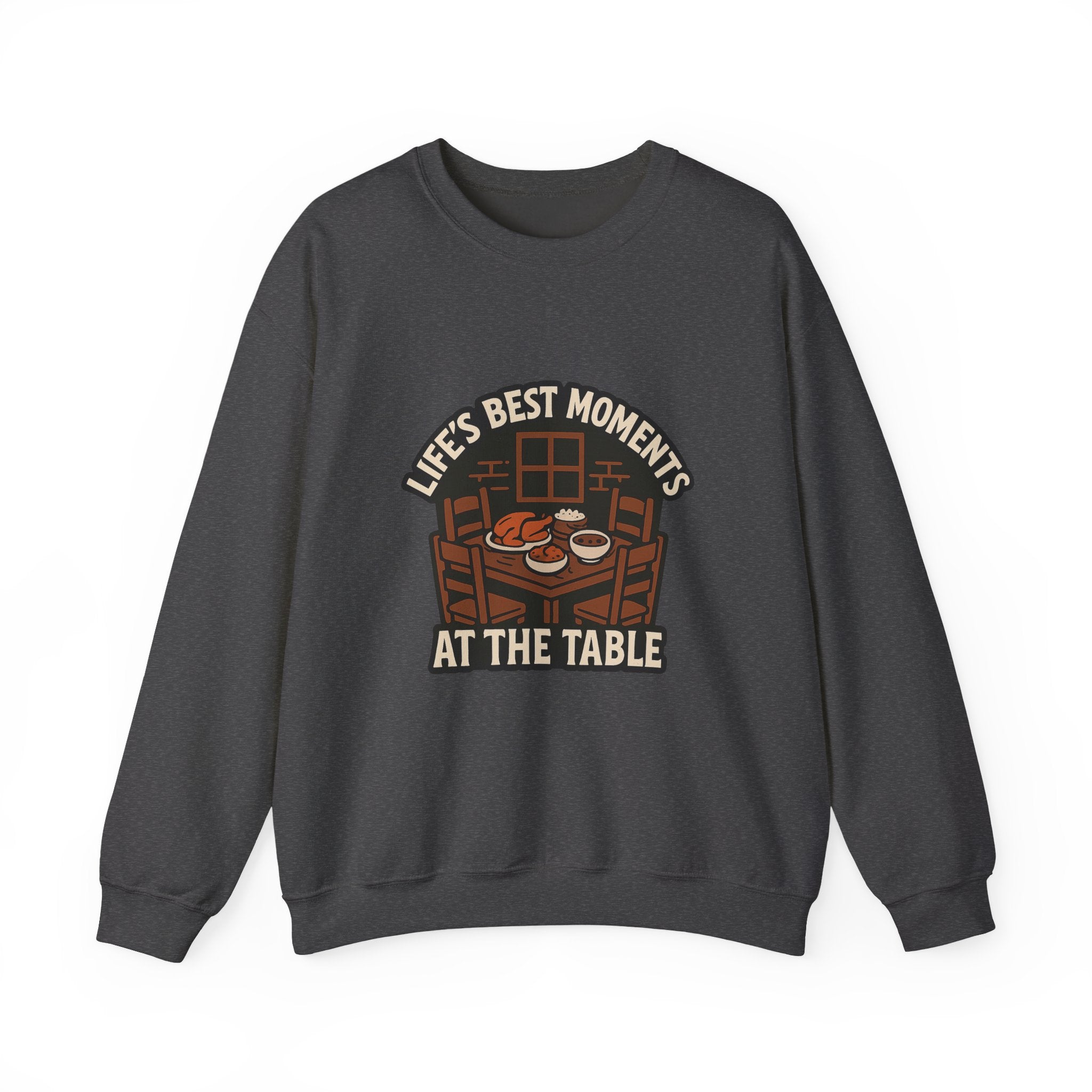 Life's Best Moments At The Table Sweatshirt, Family Dinner Crewneck, Cozy Kitchen Gift for Mom, Farmhouse Comfort Food Lover