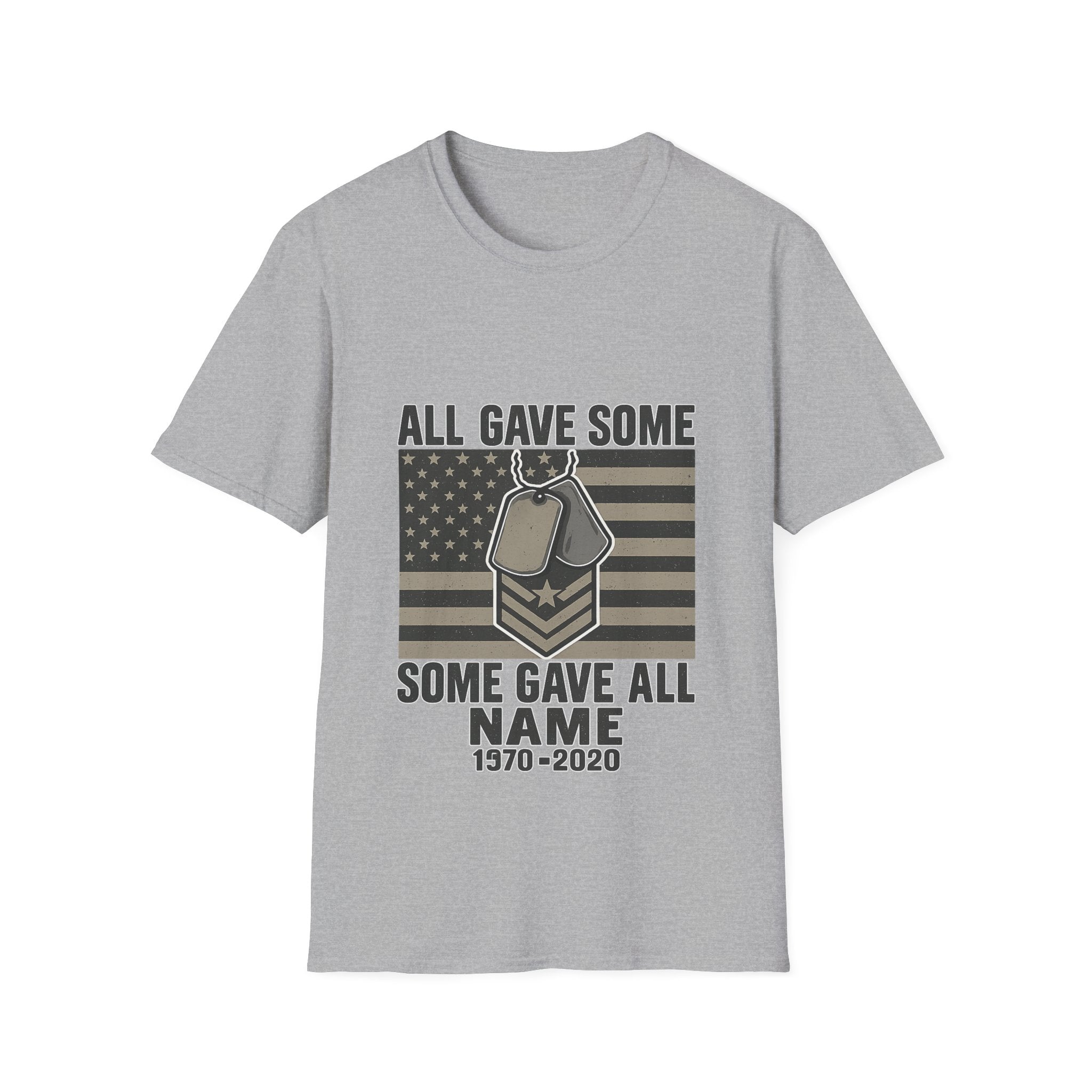 Custom Veteran Shirt | All Gave Some Some Gave All | Personalized Veterans Day Gift | Military Family Pride Tshirt with Name & Dates