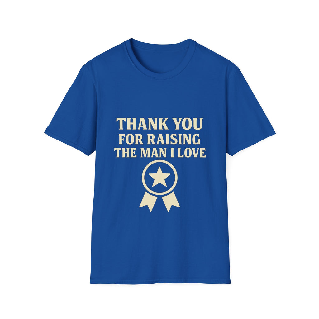 Thank You For Raising The Man I Love Shirt, Mother In Law Gift, Mothers Day Gift From Daughter In Law, MIL Appreciation Tee