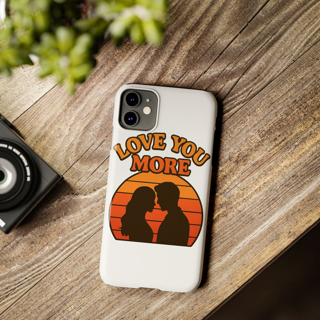 Love You More Phone Case Retro Sunset 70s Vintage Romantic Groovy Aesthetic Cute Couple Gift for Girlfriend Wife Anniversary