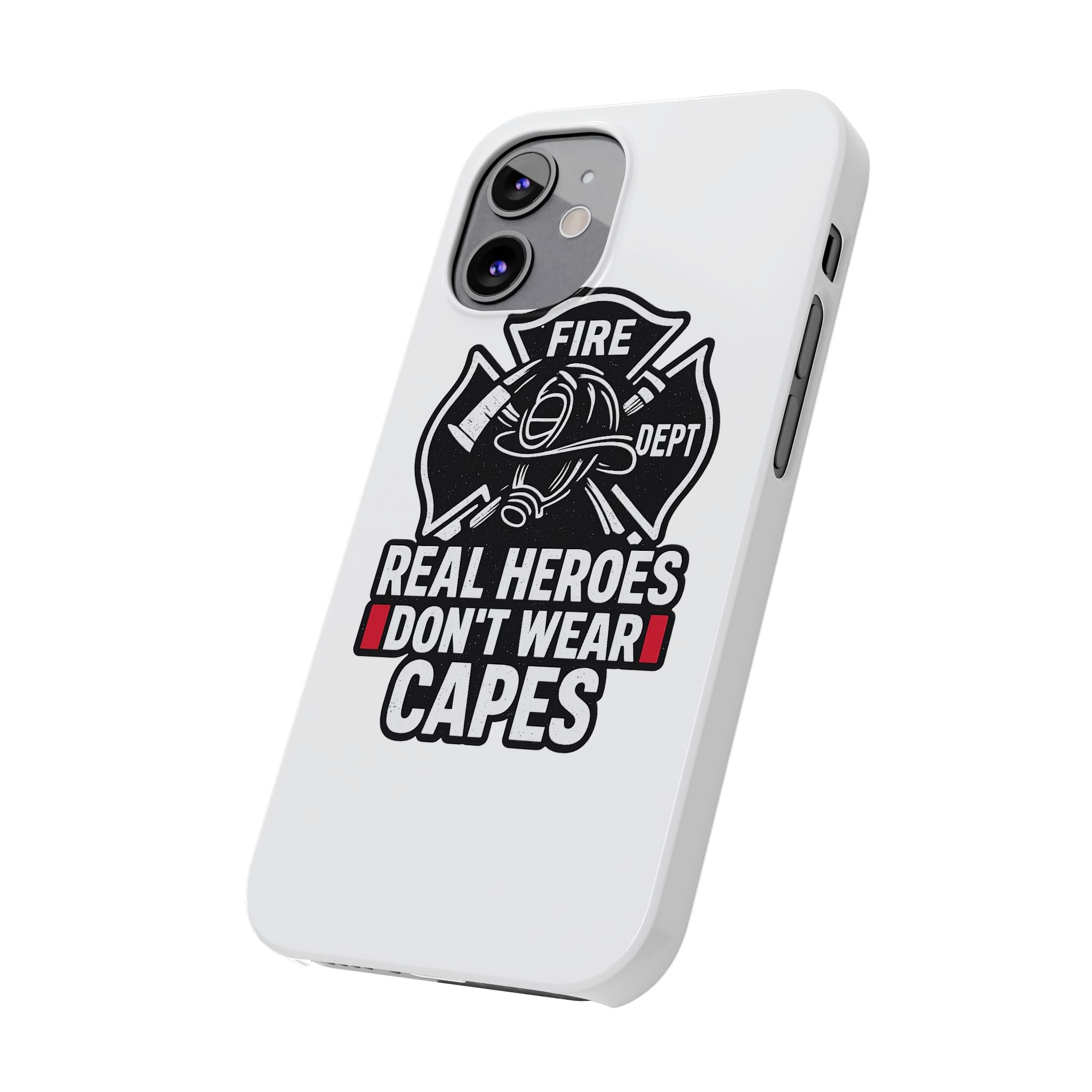 Firefighter Phone Case Real Heroes Don't Wear Capes Thin Red Line Gift for Firefighter Wife Husband Family Fire Dept Appreciation
