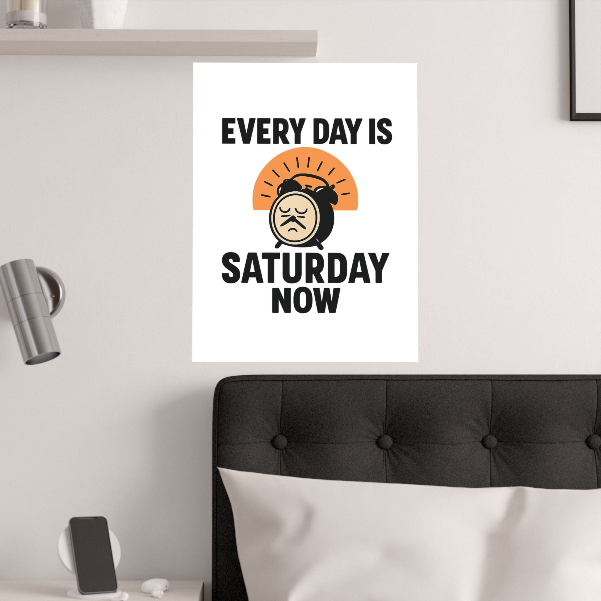 Retirement Gift Every Day is Saturday Now Poster, Funny Retirement Party Decor, Coworker Retirement Gift, Retirement Wall Art